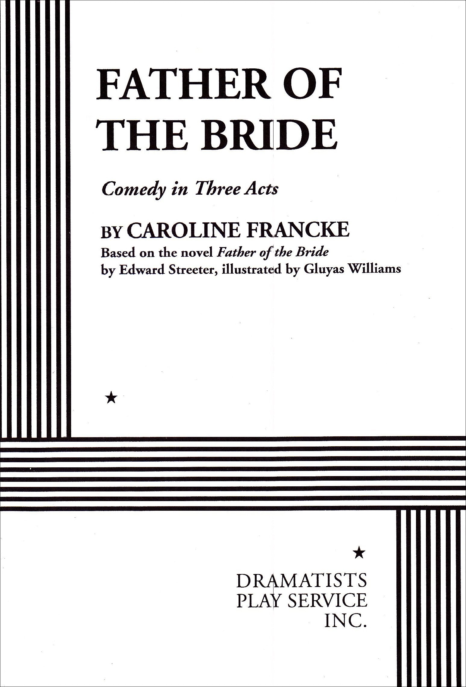 Father Of The Bride Acting Edition,Used