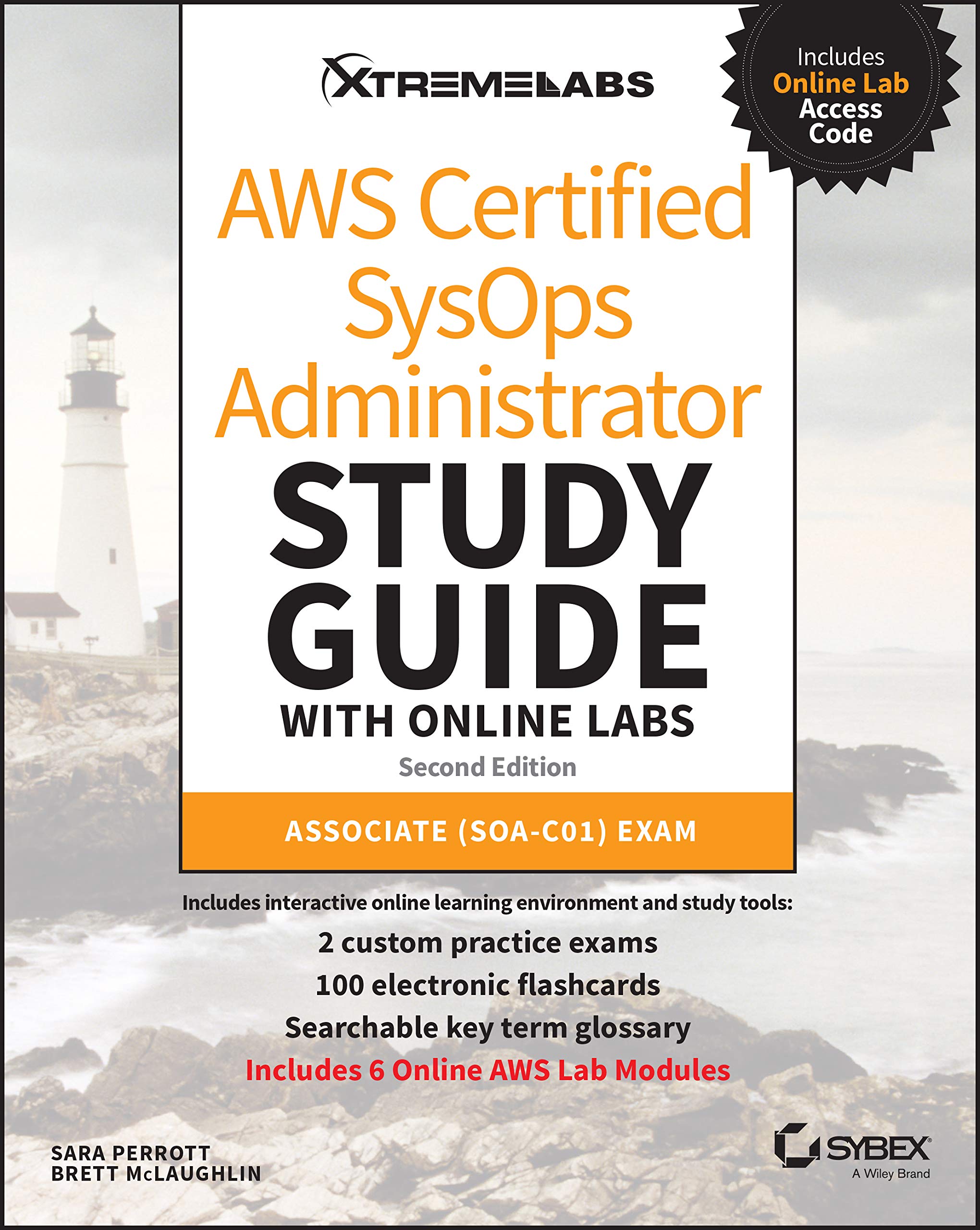 AWS Certified SysOps Administrator Study Guide with Online Labs: Associate (SOAC01) Exam,Used