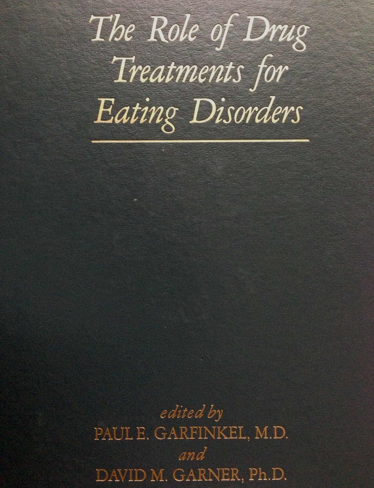 The Role of Drug Treatments for Eating Disorders (Brunner/Mazel Eating Disorders Monograph Series),Used