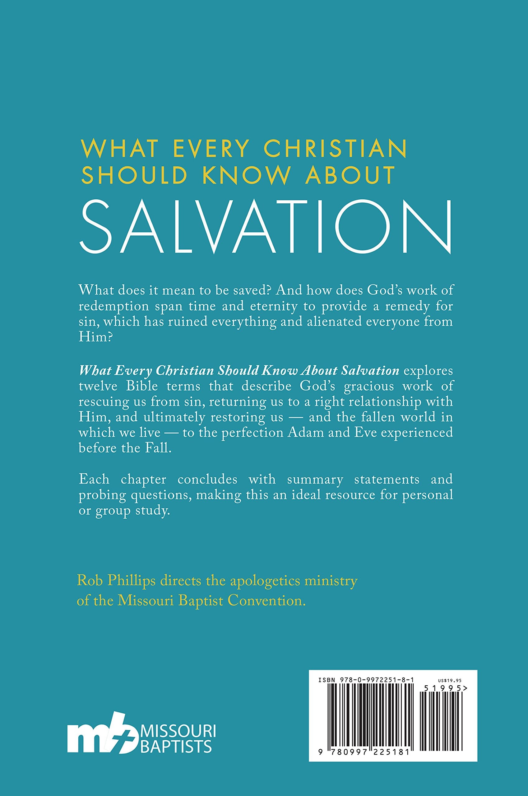 What Every Christian Should Know About Salvation: Twelve Bible Terms That Describe God's Work of Redemption,Used