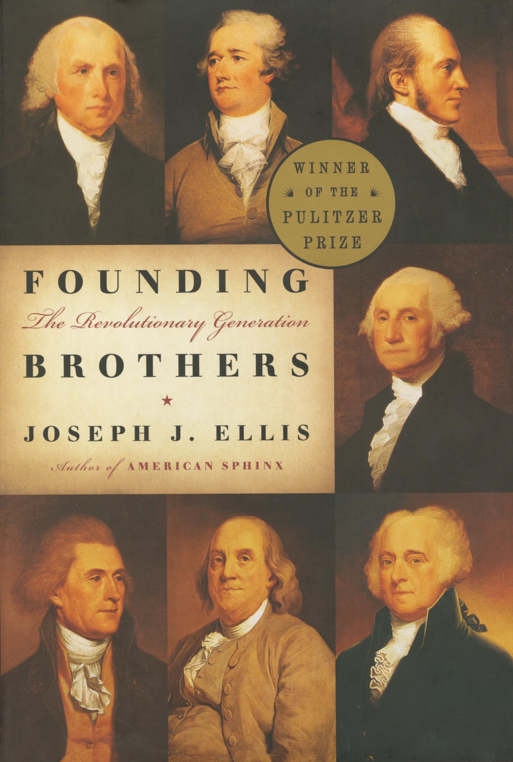 Founding Brothers: The Revolutionary Generation,Used