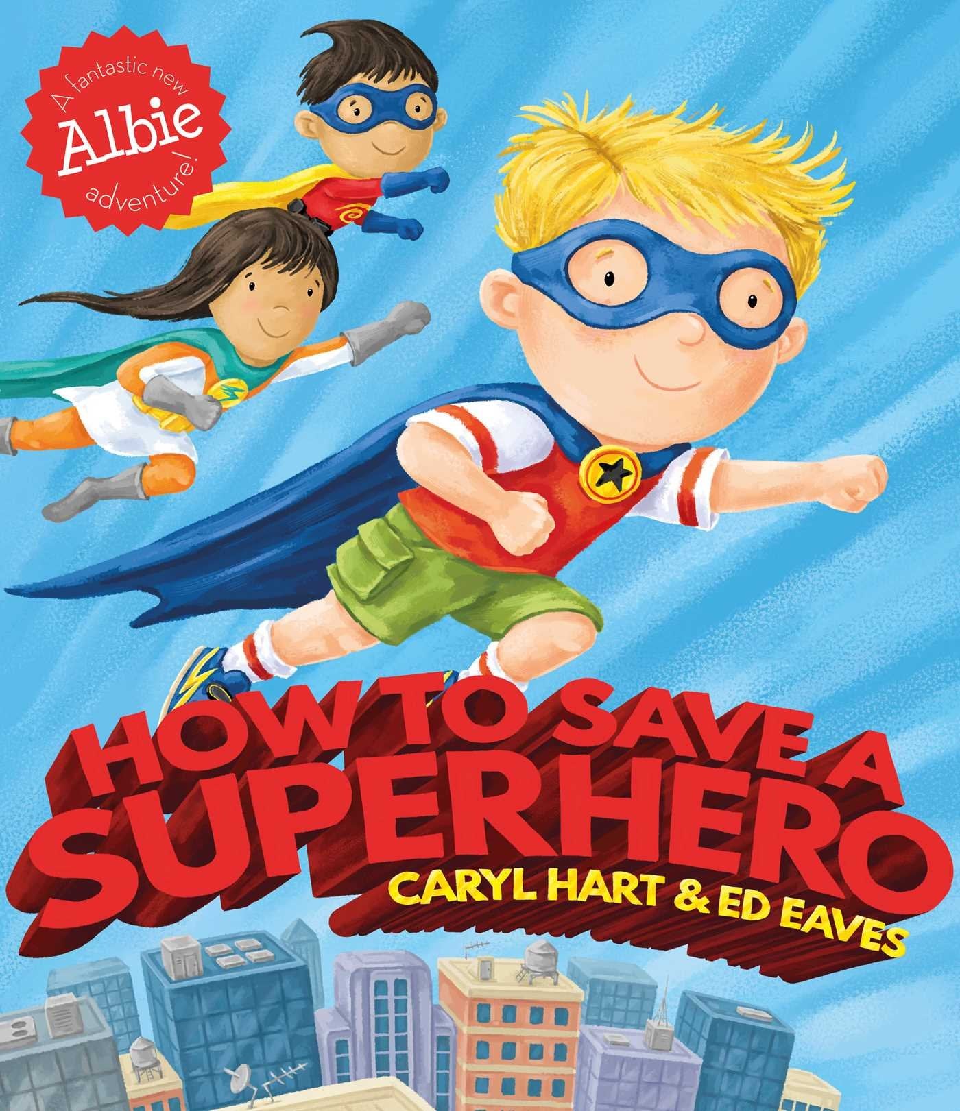 How to Save a Superhero (Albie Adventure!),Used