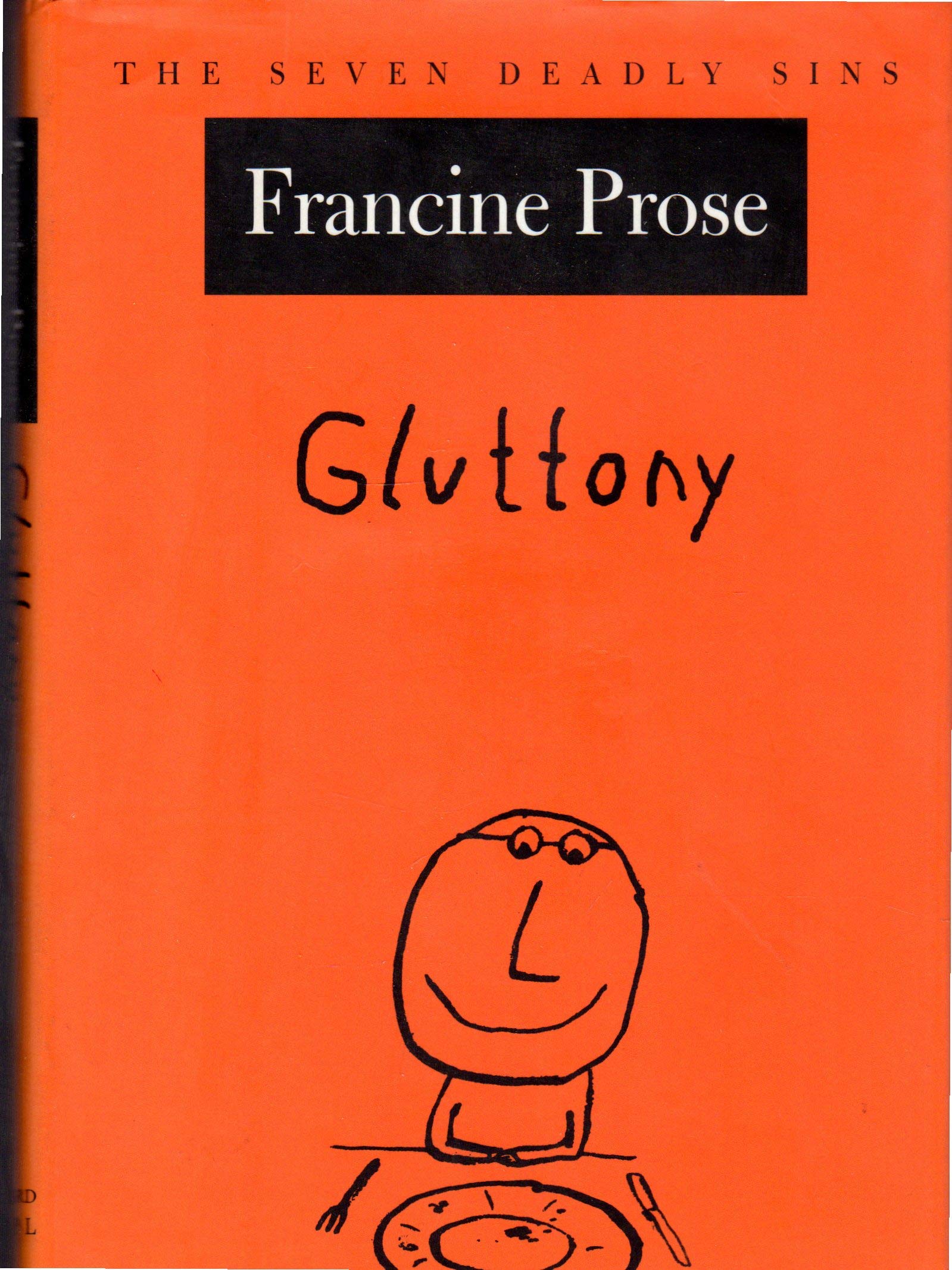 Gluttony (The Seven Deadly Sins),New