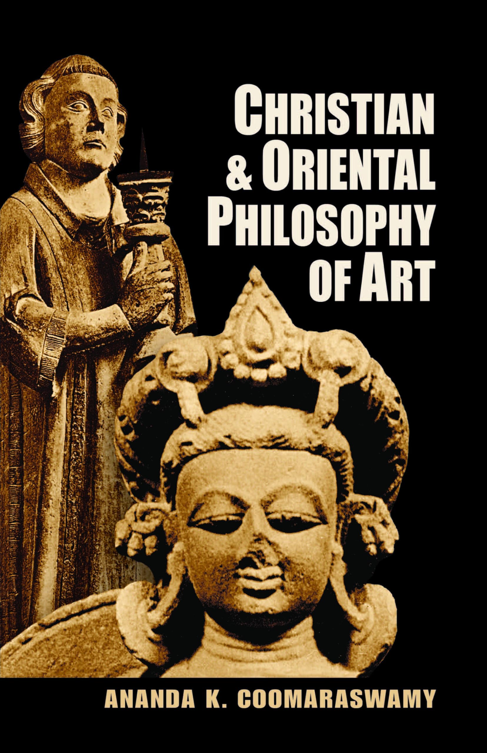 Christian and Oriental Philosophy of Art,Used
