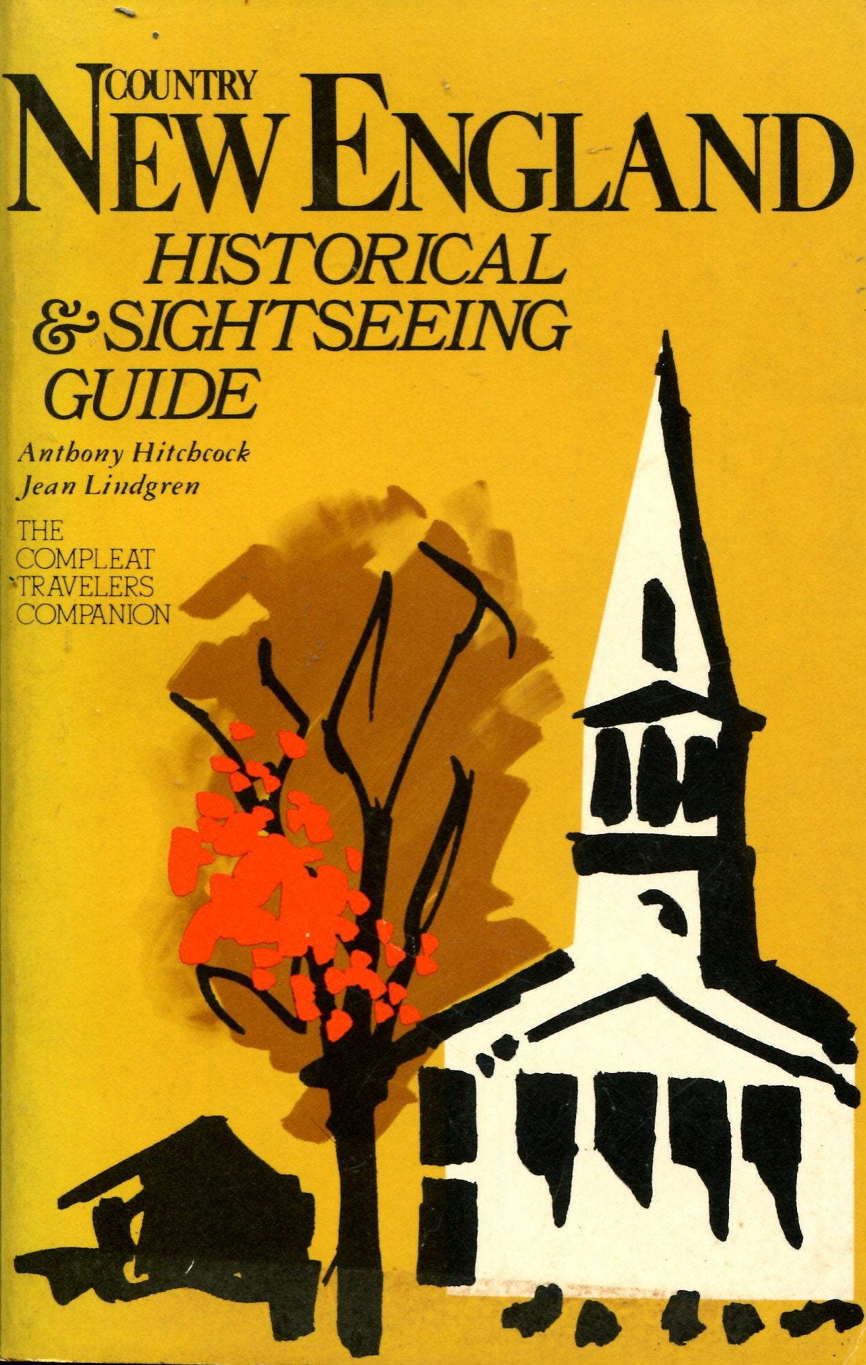 Country New England Sightseeing and Historical Guide: Compleat Traveler's Companion,Used
