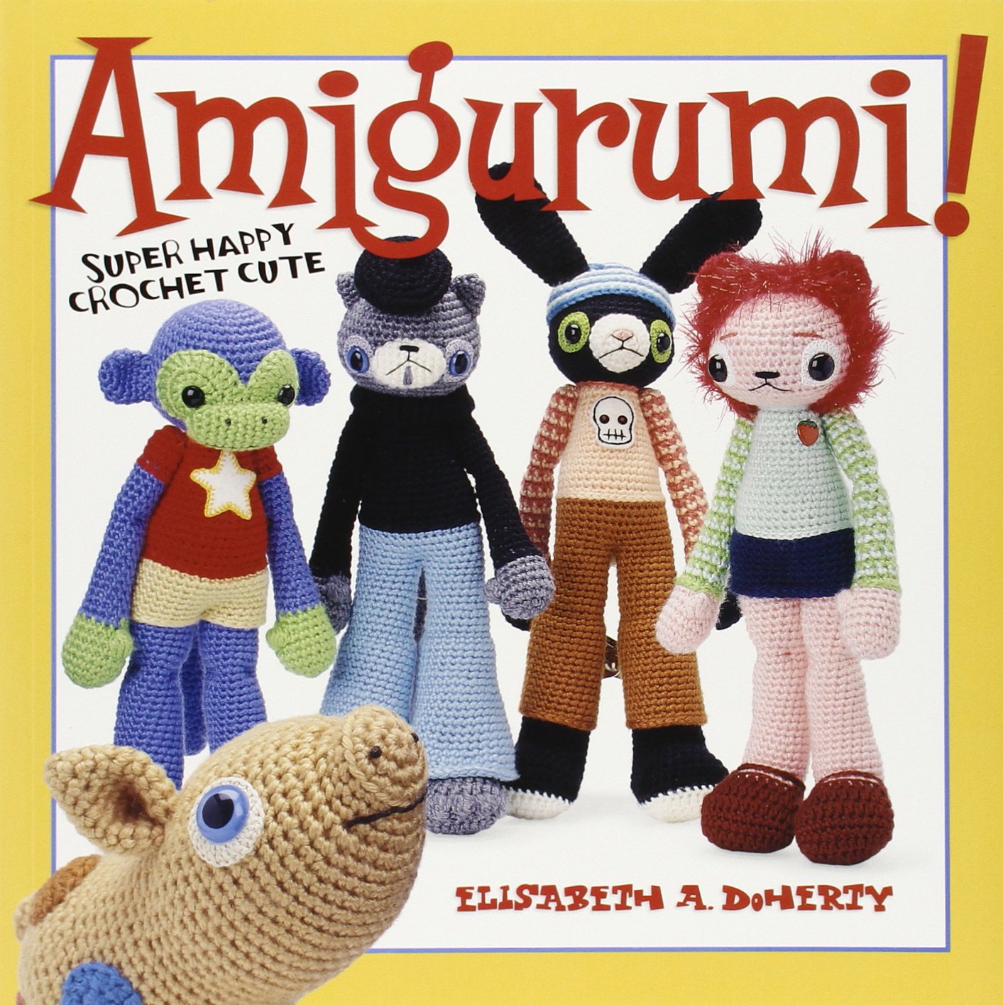 Amigurumi!: Super Happy Crochet Cute,Used