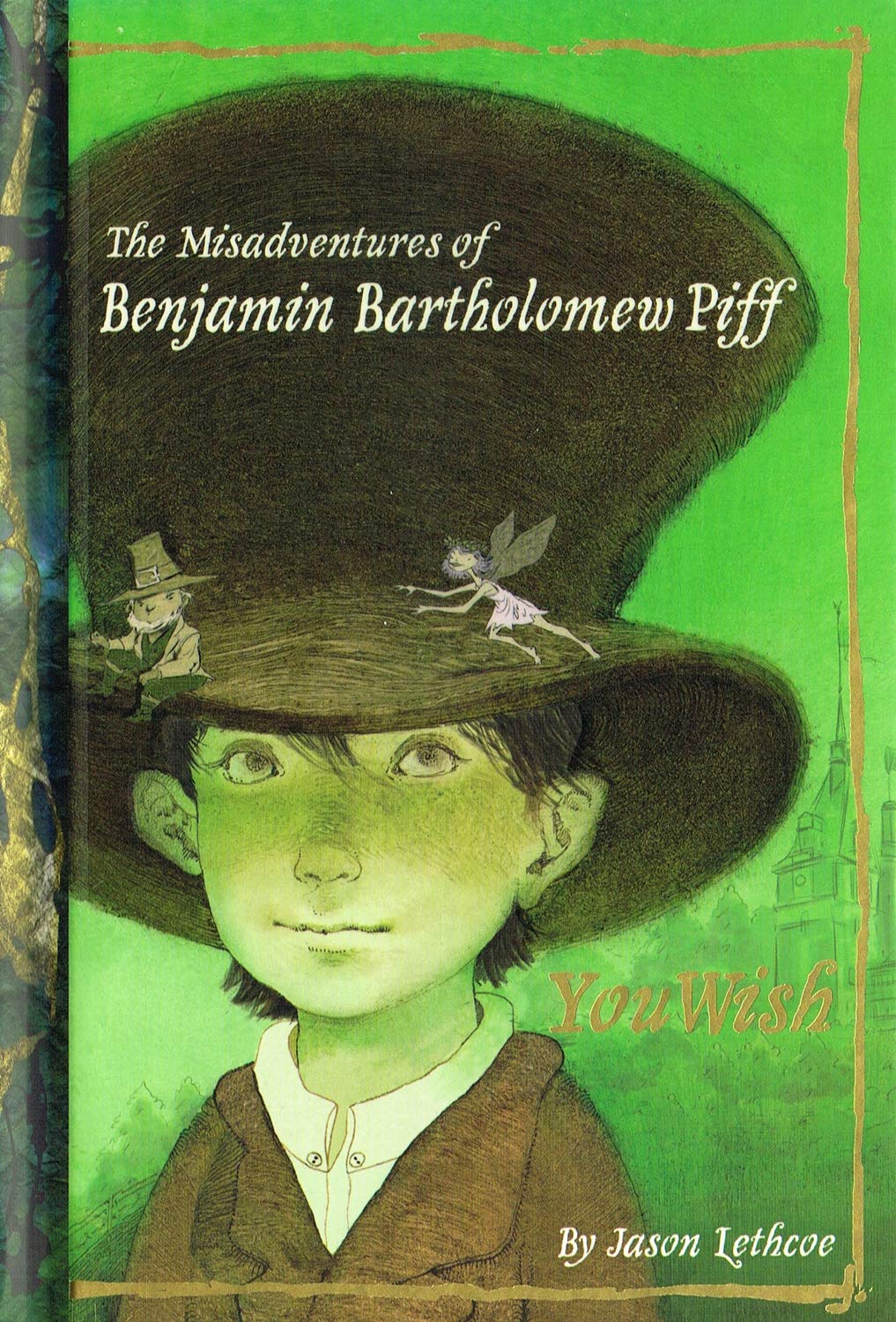 The Misadventures of Benjamin Bartholomew Piff: You Wish,Used