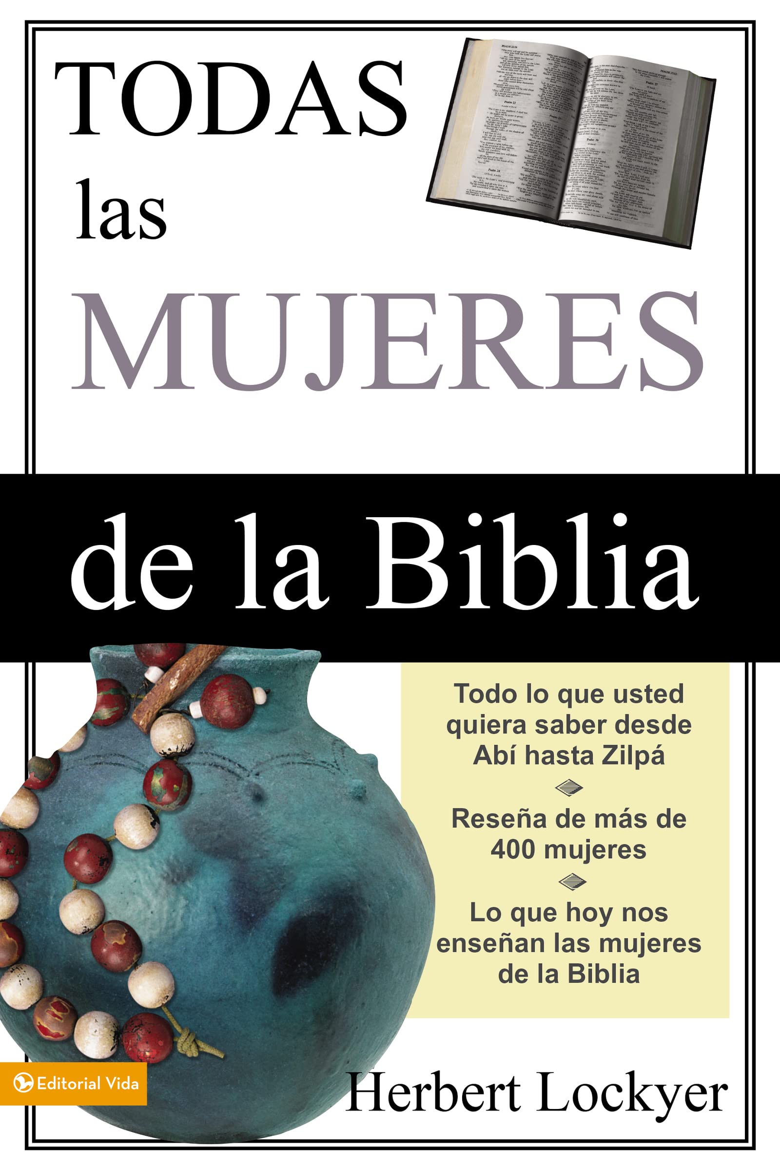 Todas las Mujeres de la Biblia (Spanish Edition),Used