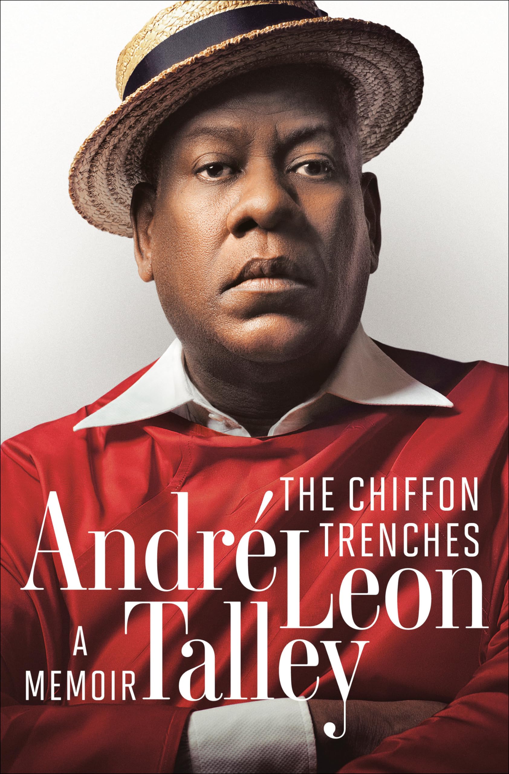 The Chiffon Trenches: A Memoir,New