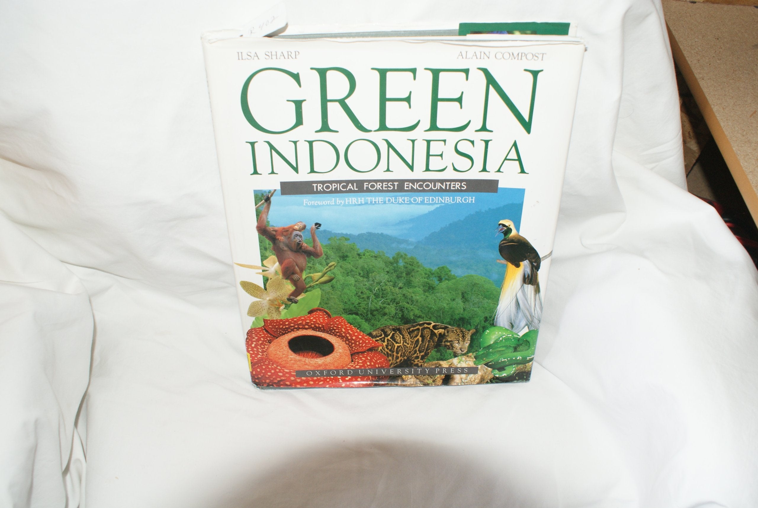 Green Indonesia: Tropical Forest Encounters,New