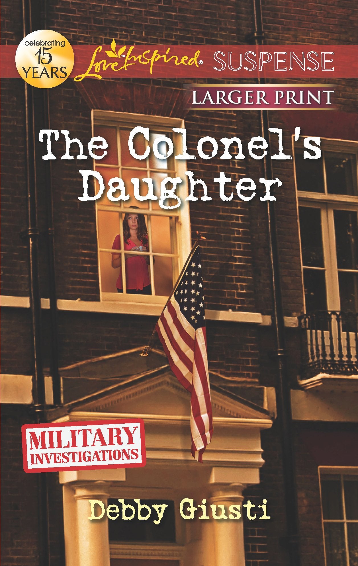 The Colonel's Daughter (Military Investigations, 3),Used