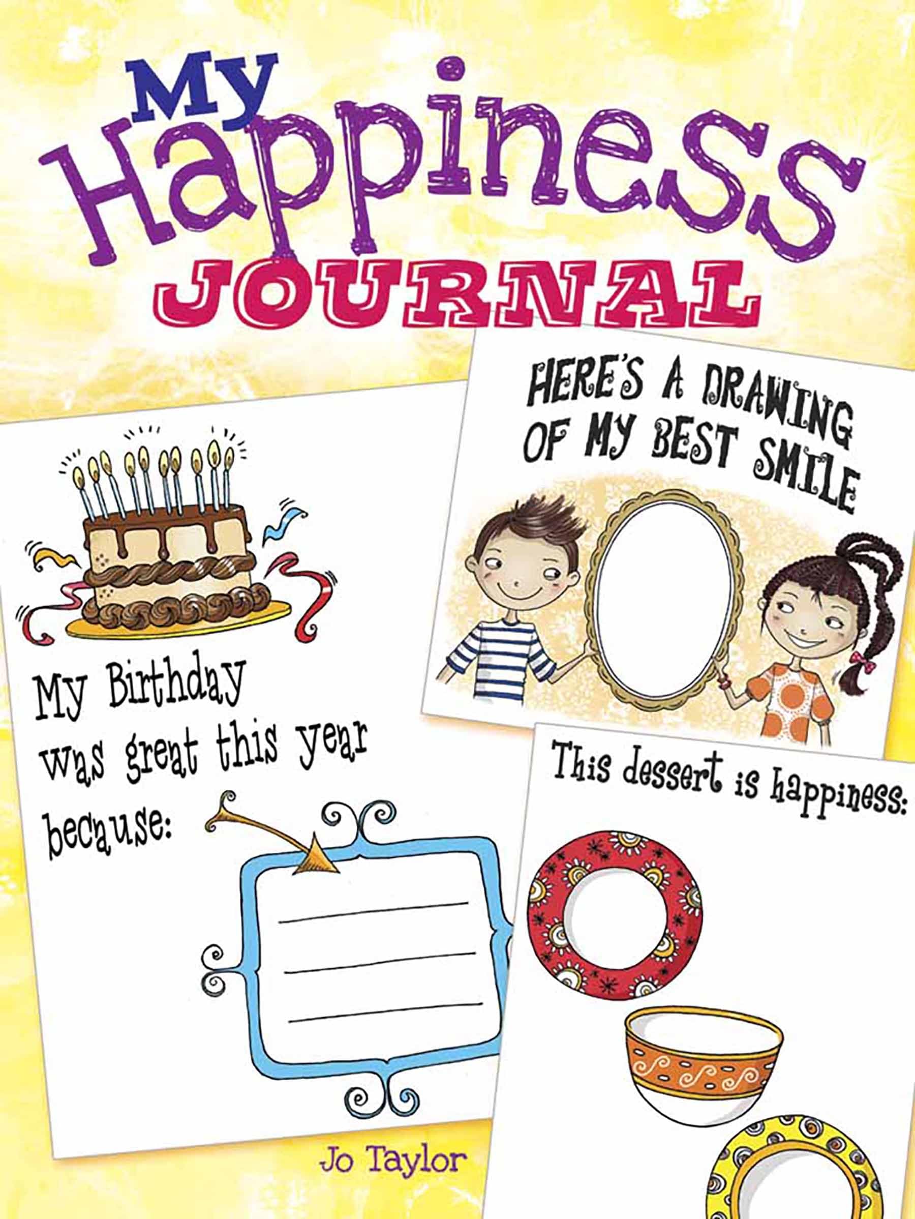 My Happiness Journal (Dover Kids Activity Books),Used