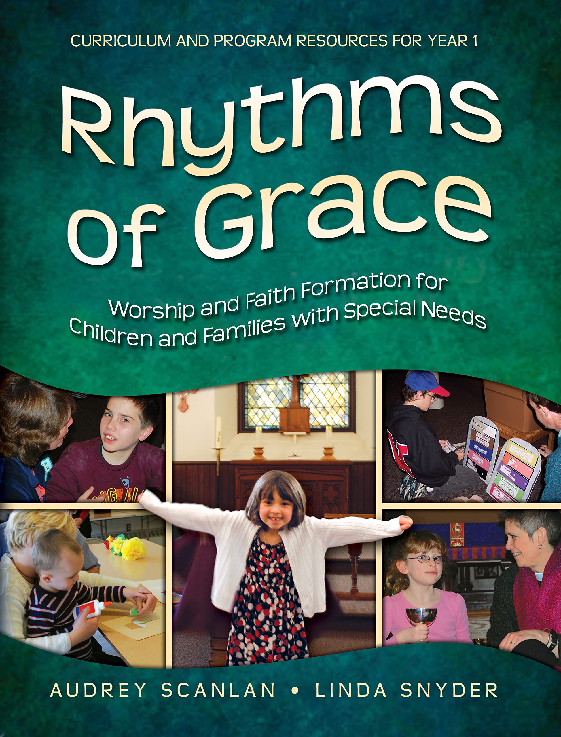 Rhythms of Grace Year 1: Worship and Faith Formation for Children and Families with Special Needs,Used