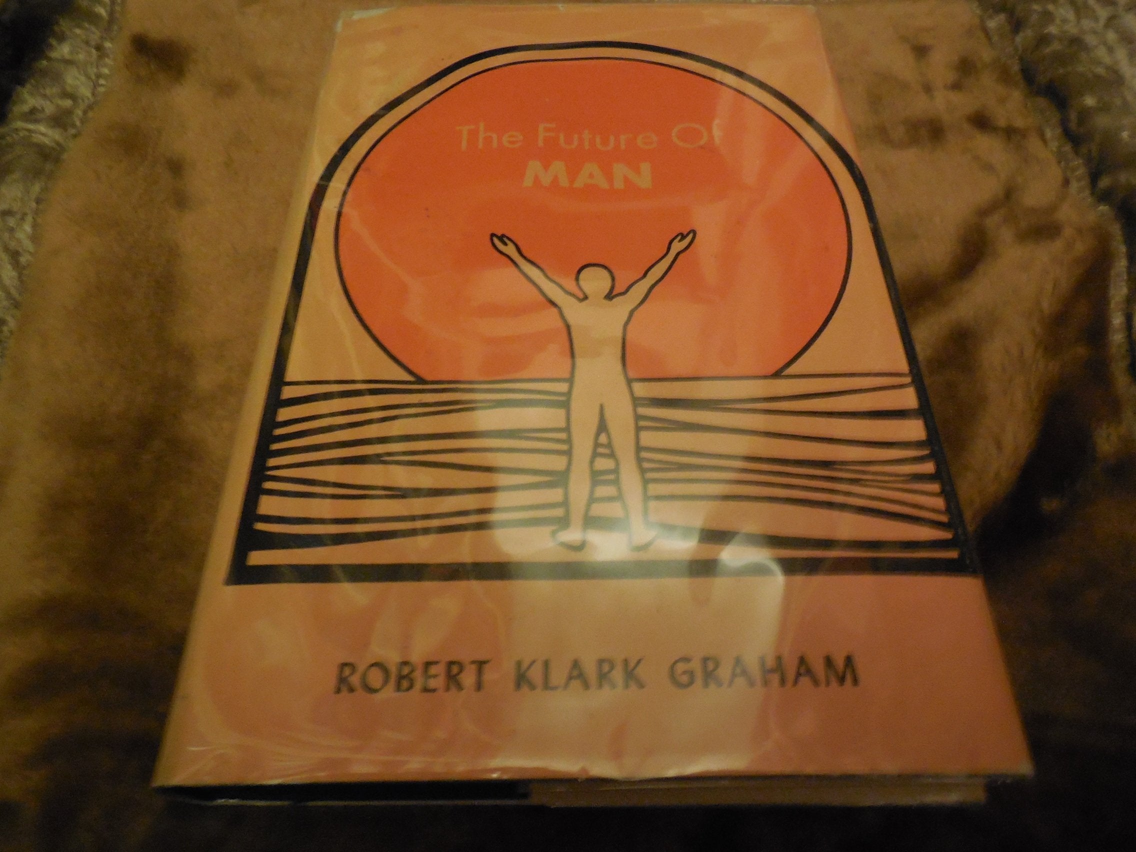 The future of man,Used