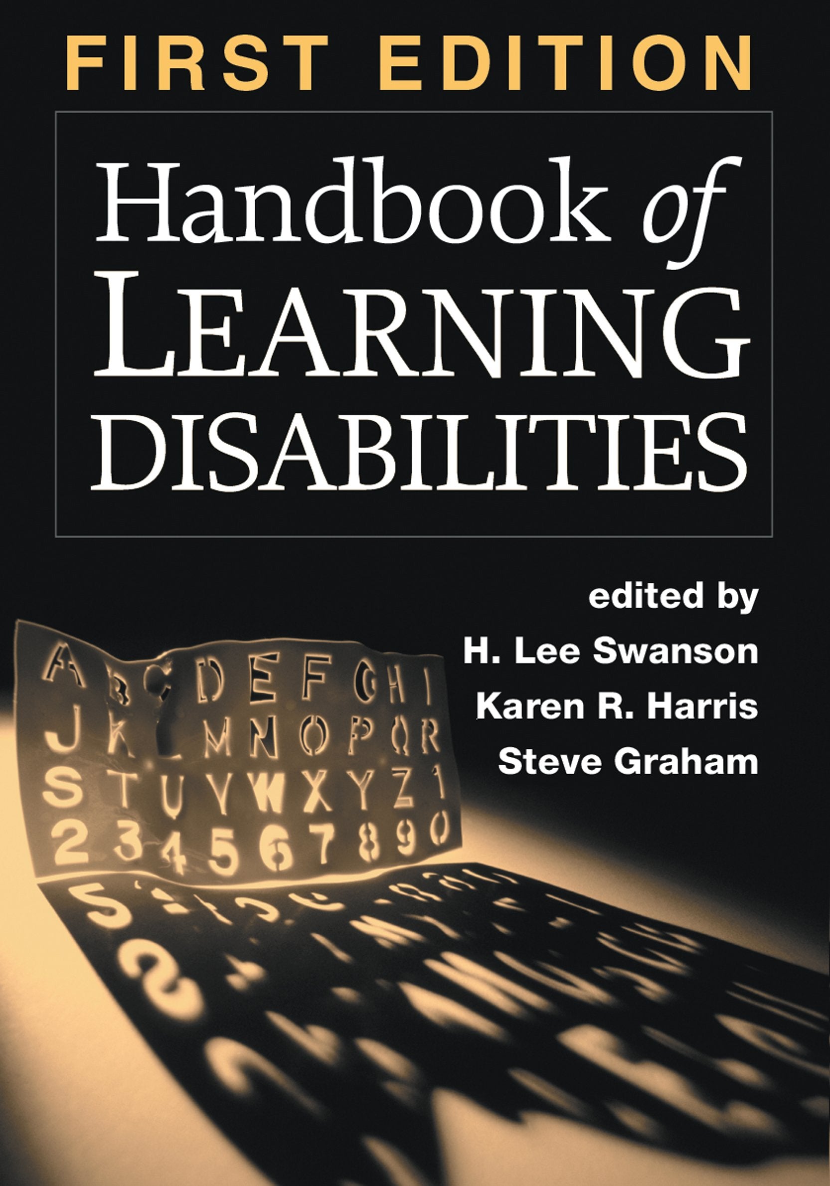 Handbook Of Learning Disabilities, First Edition