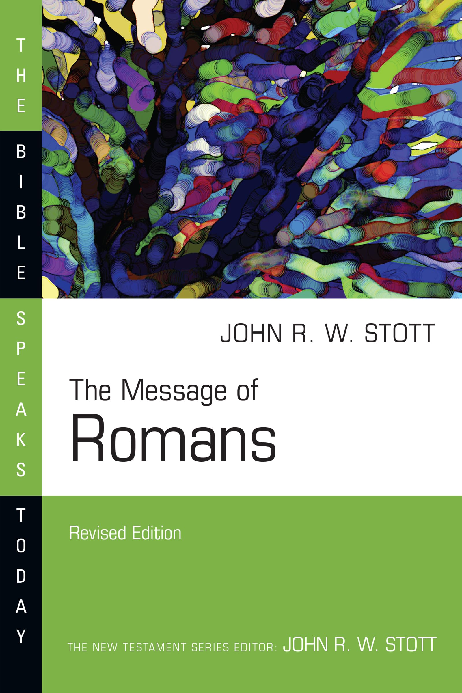 The Message of Romans (The Bible Speaks Today Series),Used