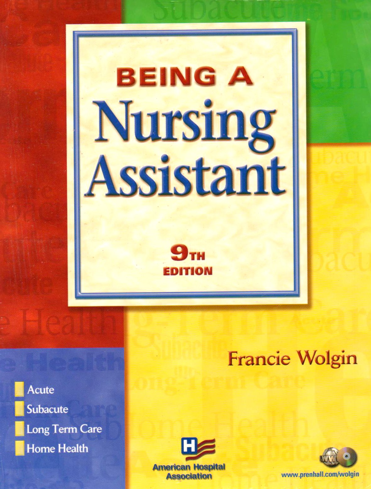 Being a Nursing Assistant with Workbook (9th Edition),Used