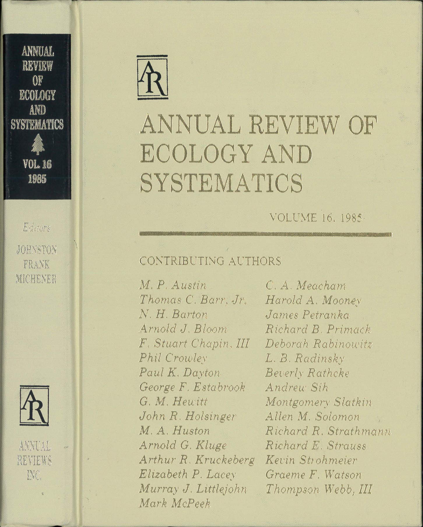 Annual Review of Ecology and Systematics: 1985 (Annual Review of Ecology & Systematics),New