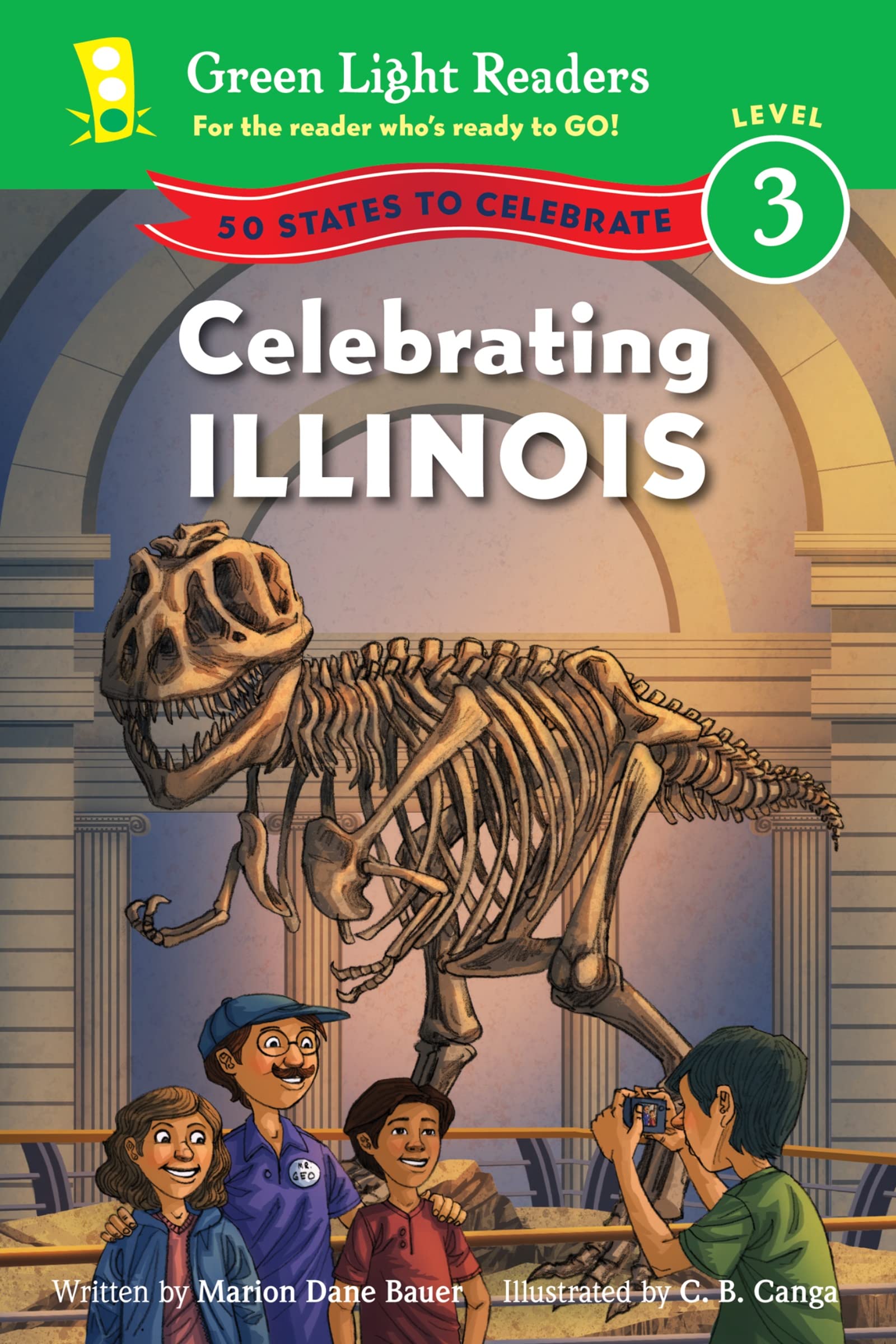 Celebrating Illinois: 50 States to Celebrate (Green Light Readers Level 3),Used