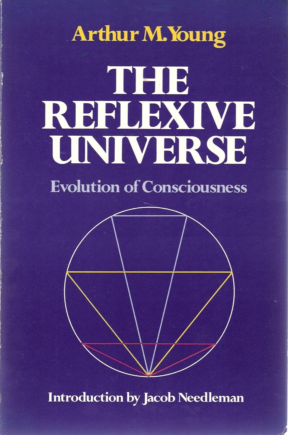 The Reflexive Universe: Evolution Of Consciousness,Used