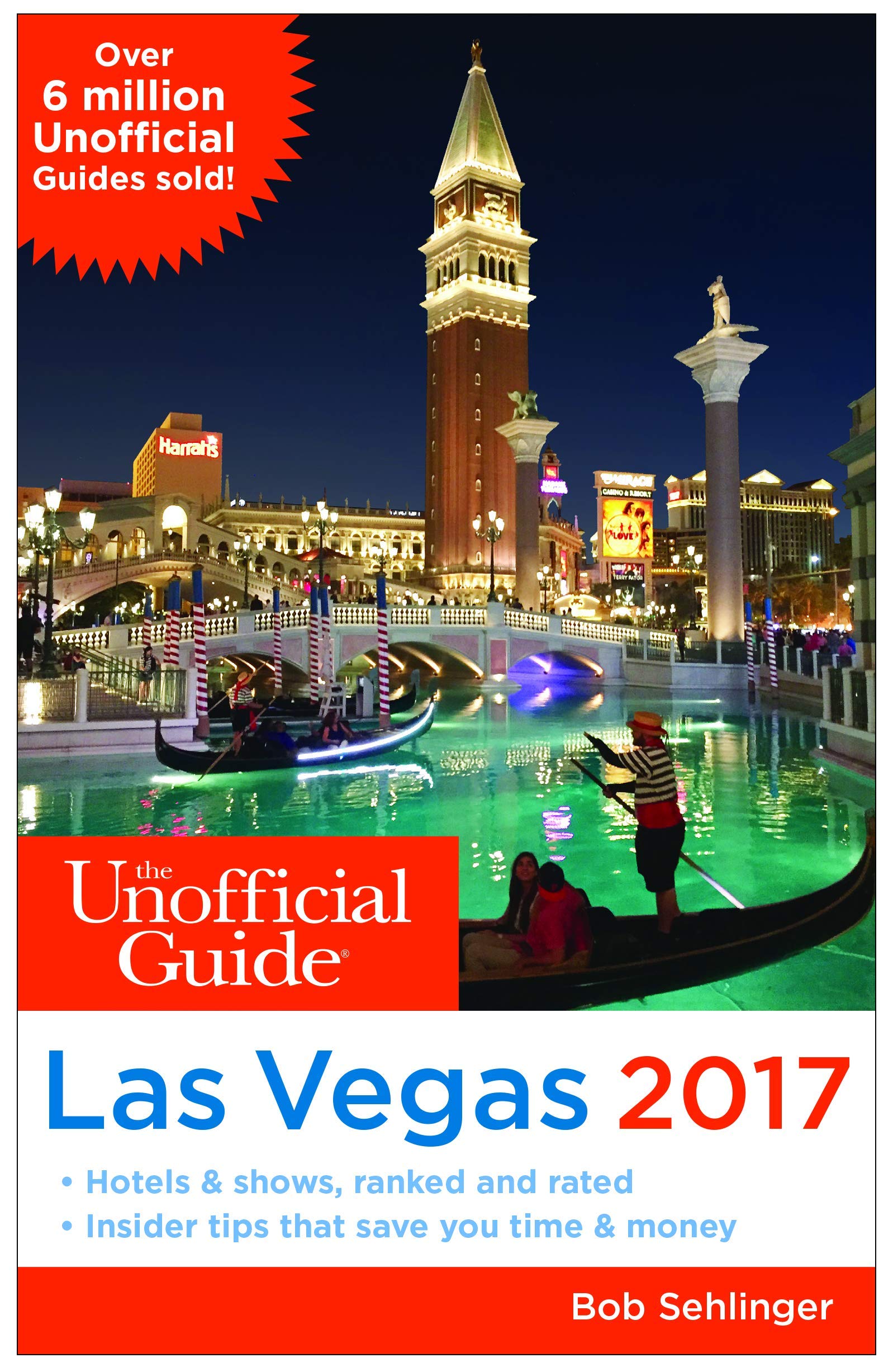 The Unofficial Guide to Las Vegas 2017 (Unofficial Guides),Used