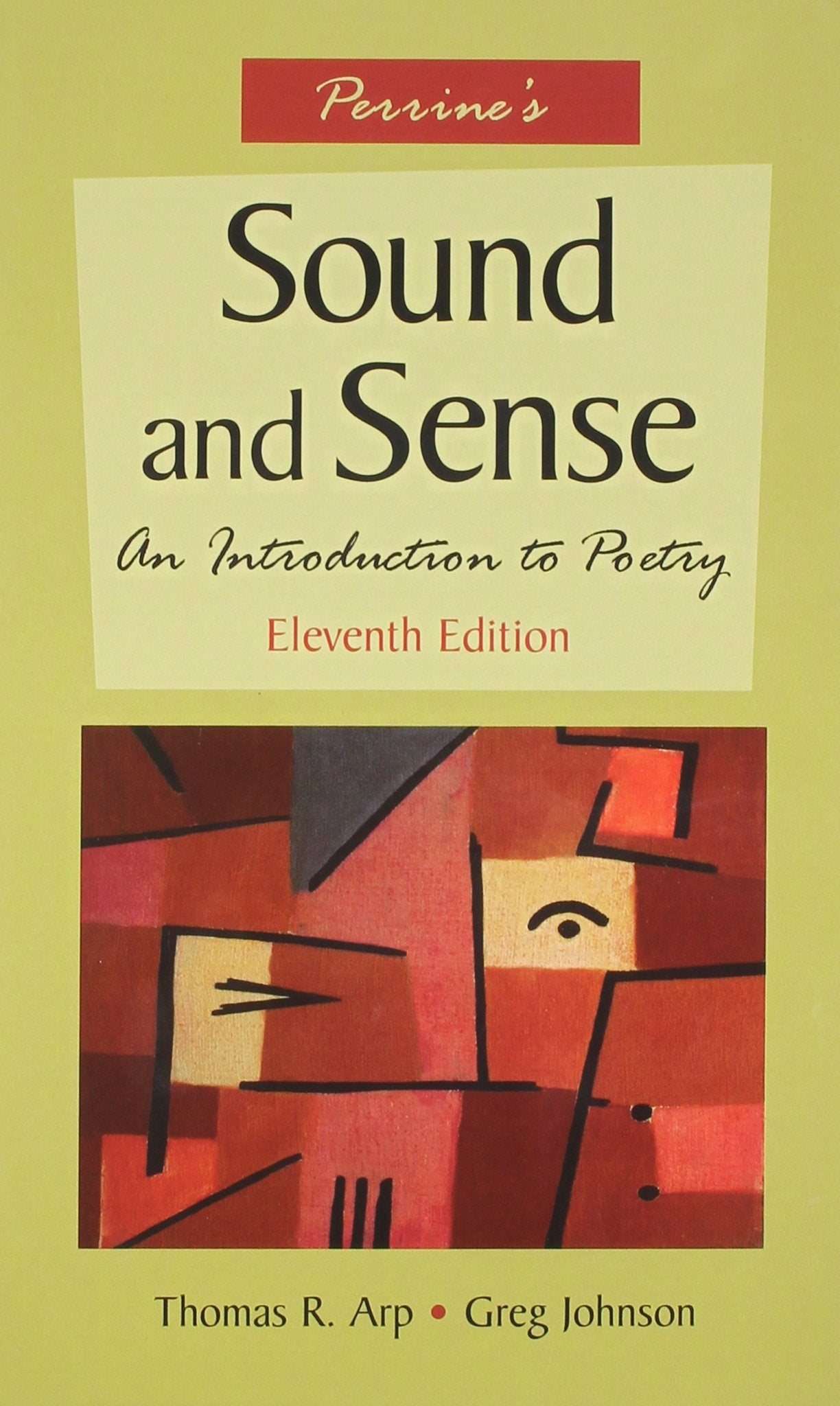 Perrine's Sound and Sense: An Introduction to Poetry,New