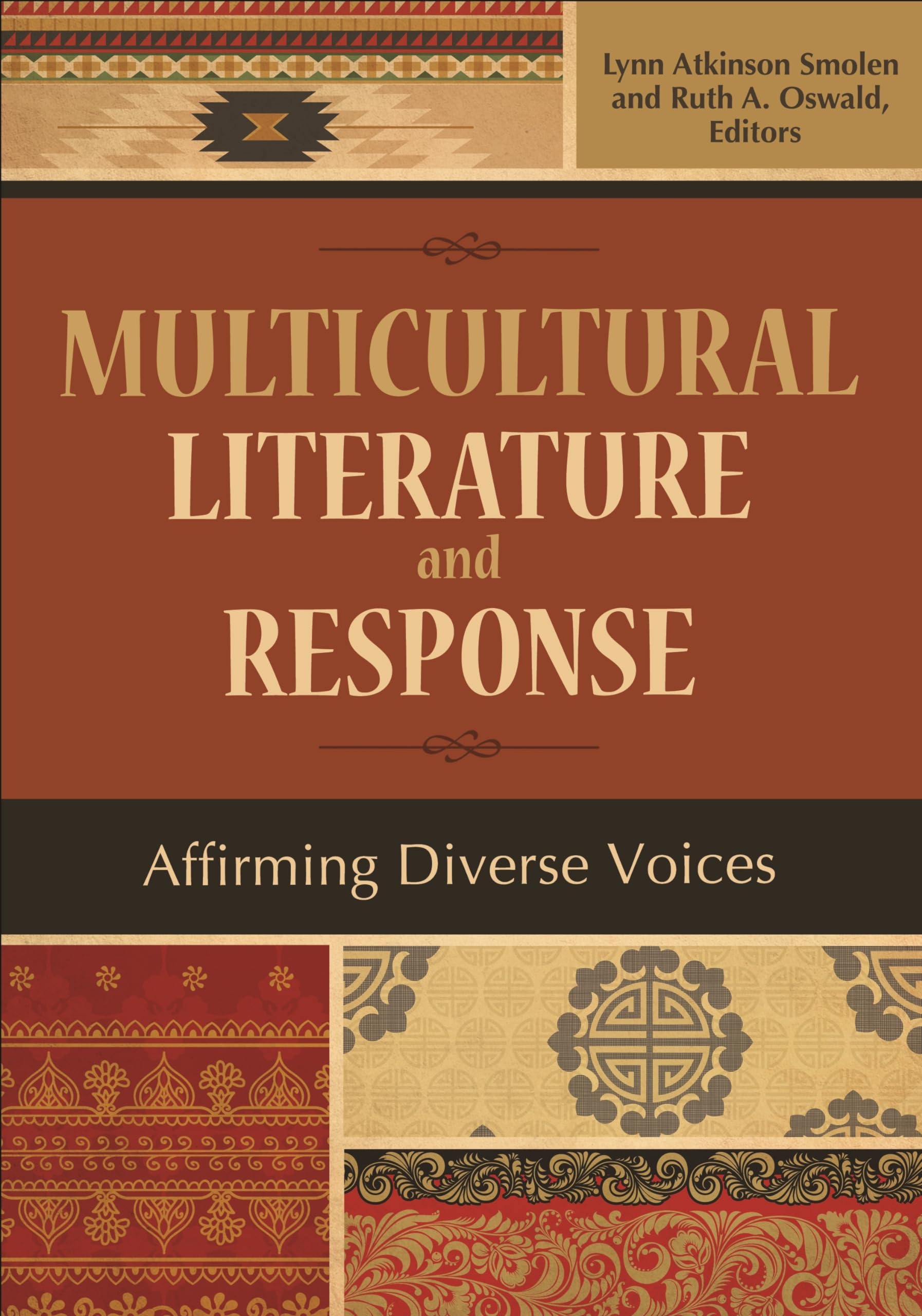 Multicultural Literature and Response: Affirming Diverse Voices,Used