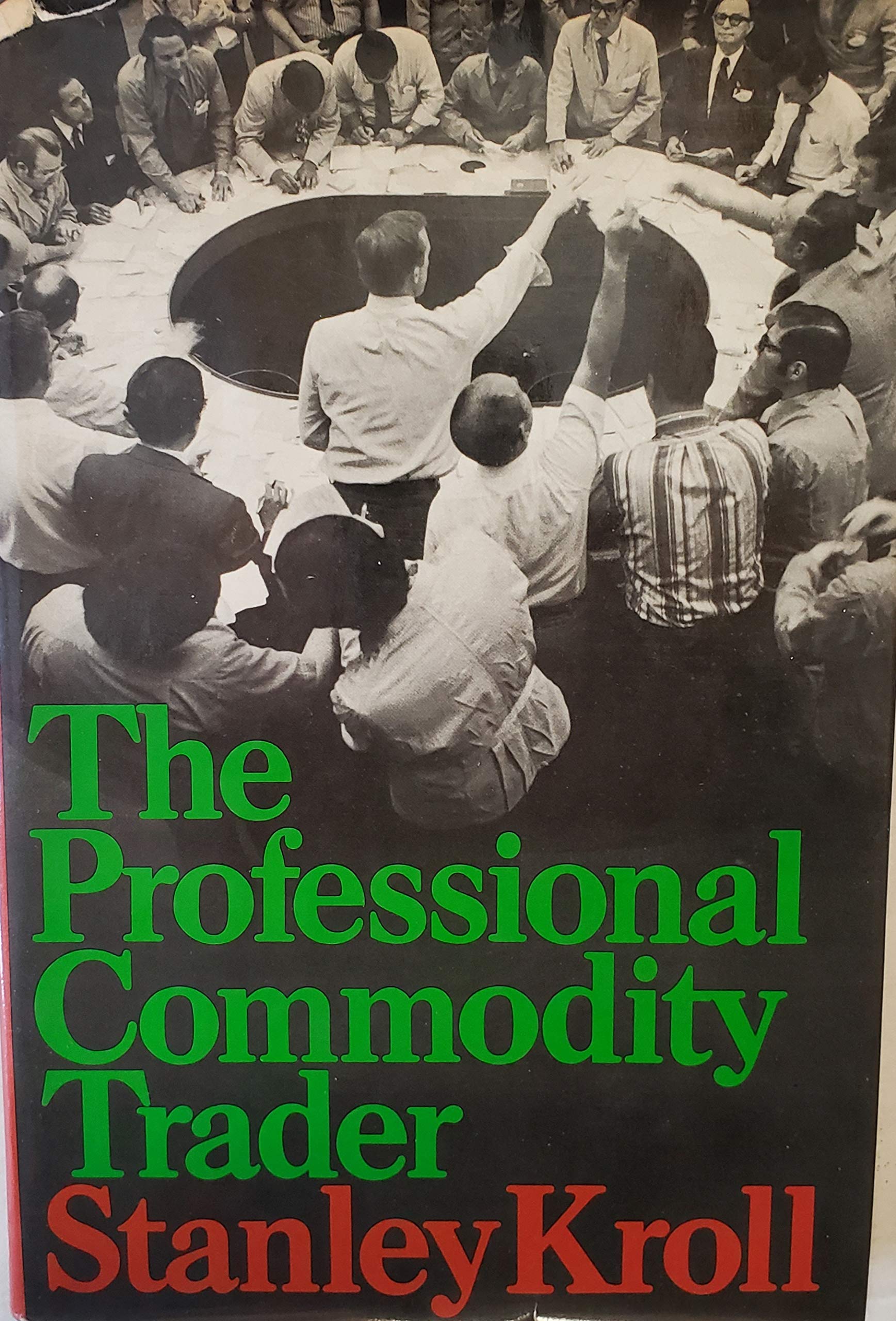 The Professional Commodity Trader (Look Over My Shoulder),New