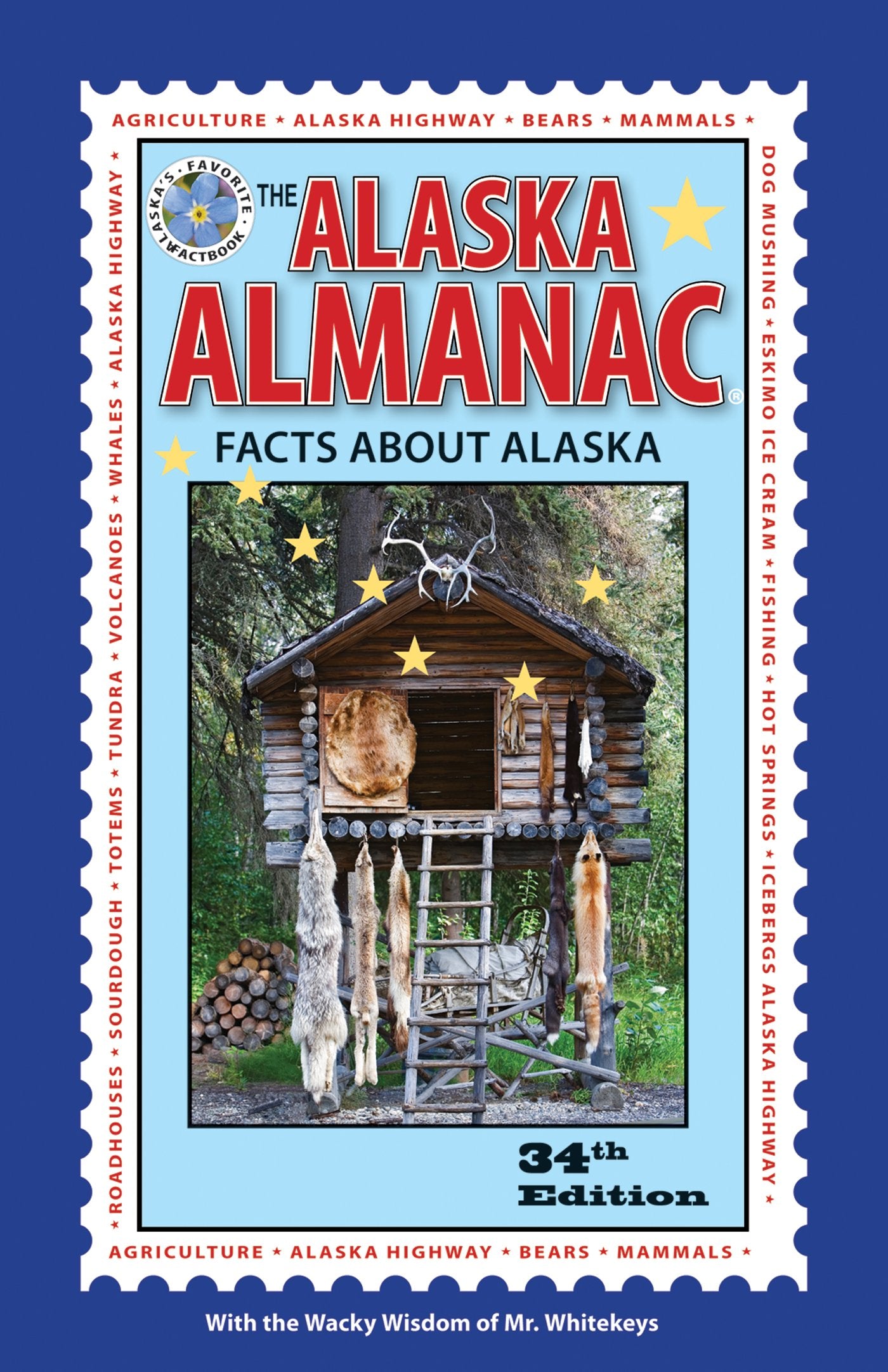The Alaska Almanac: Facts about Alaska,Used