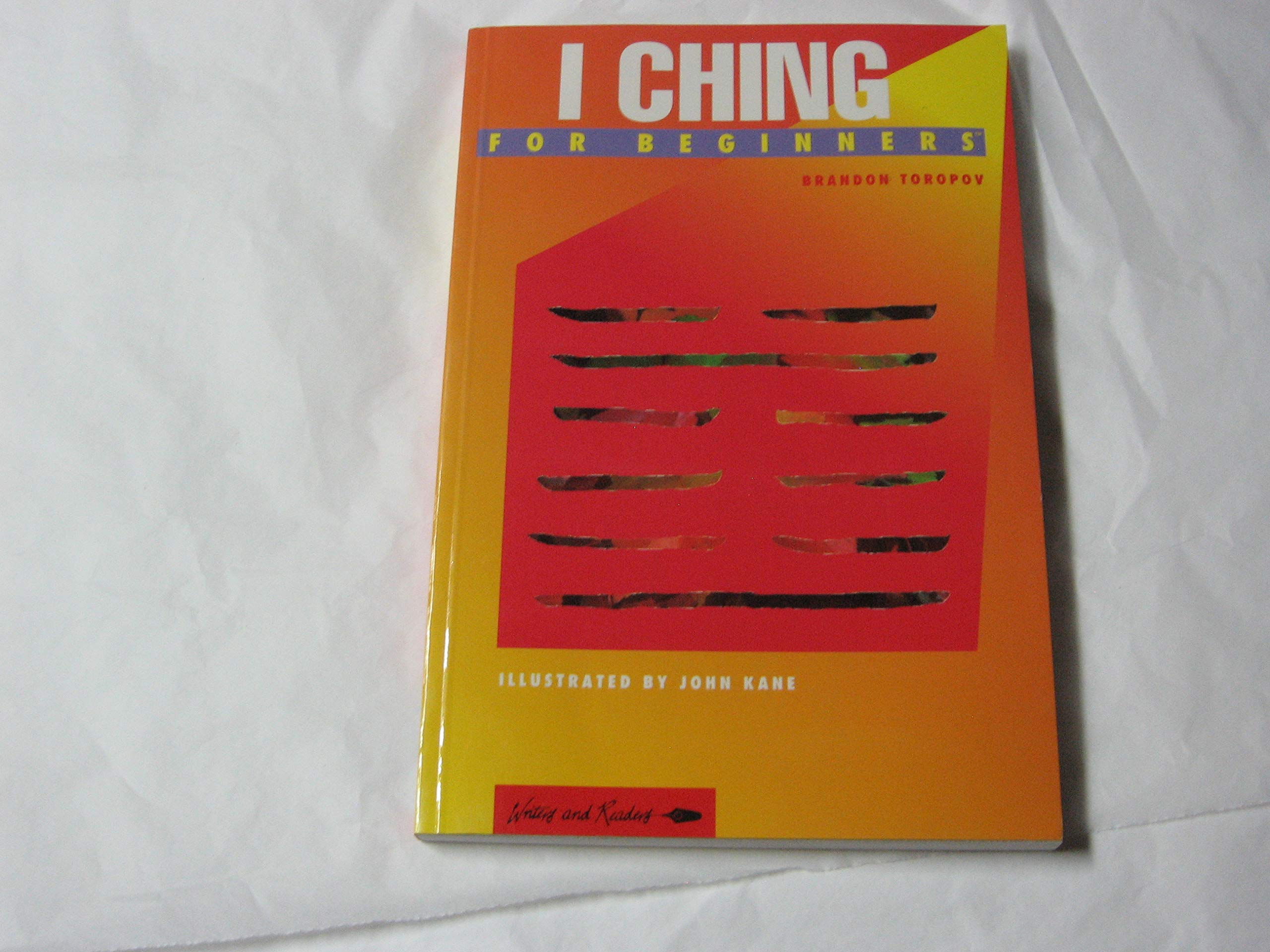 Iching For Beginners (Writers And Readers Documentary Comic Book),New
