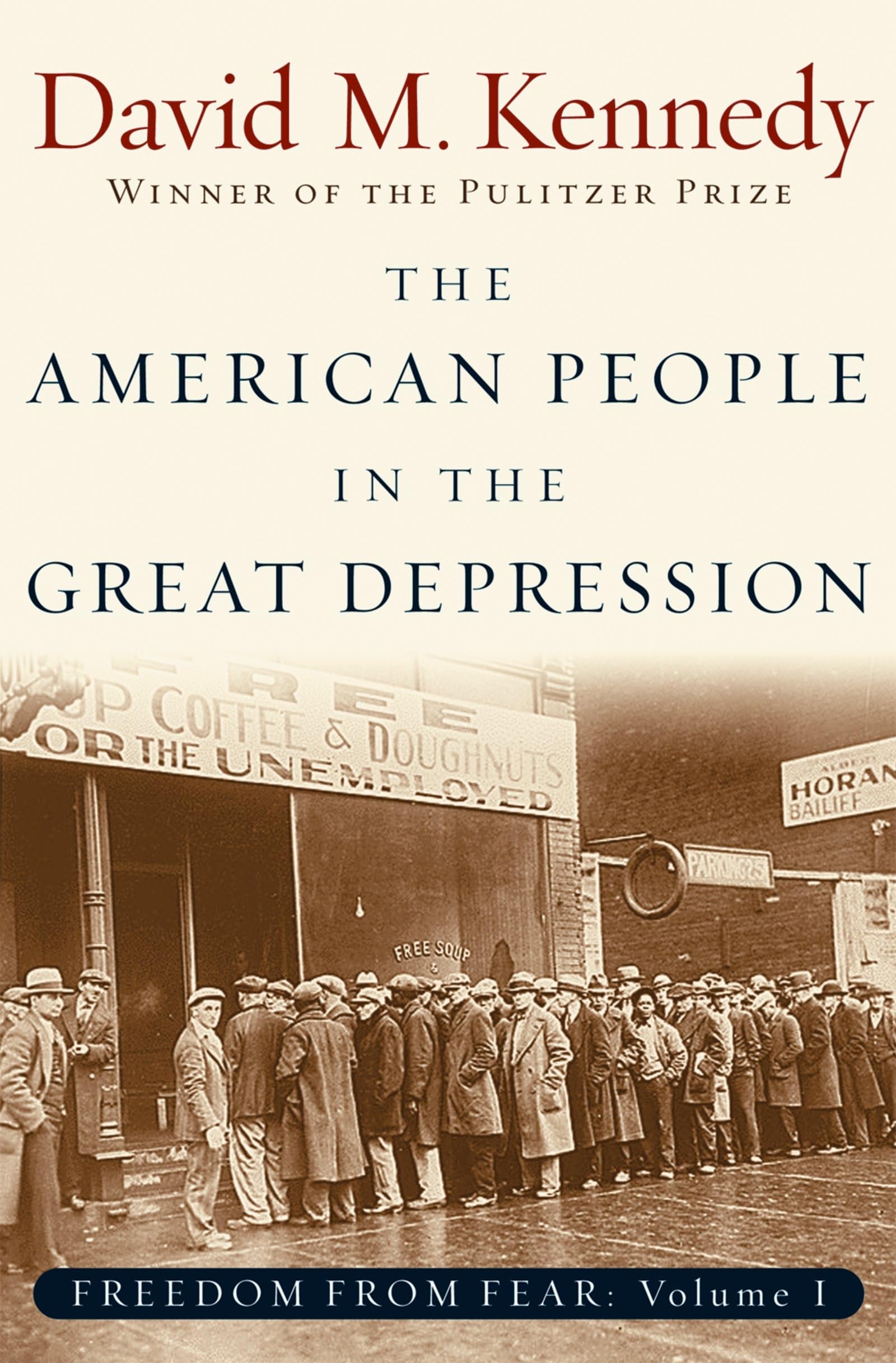 The American People In The Great Depression: Freedom From Fear, Part One (Oxford History Of The United States),New
