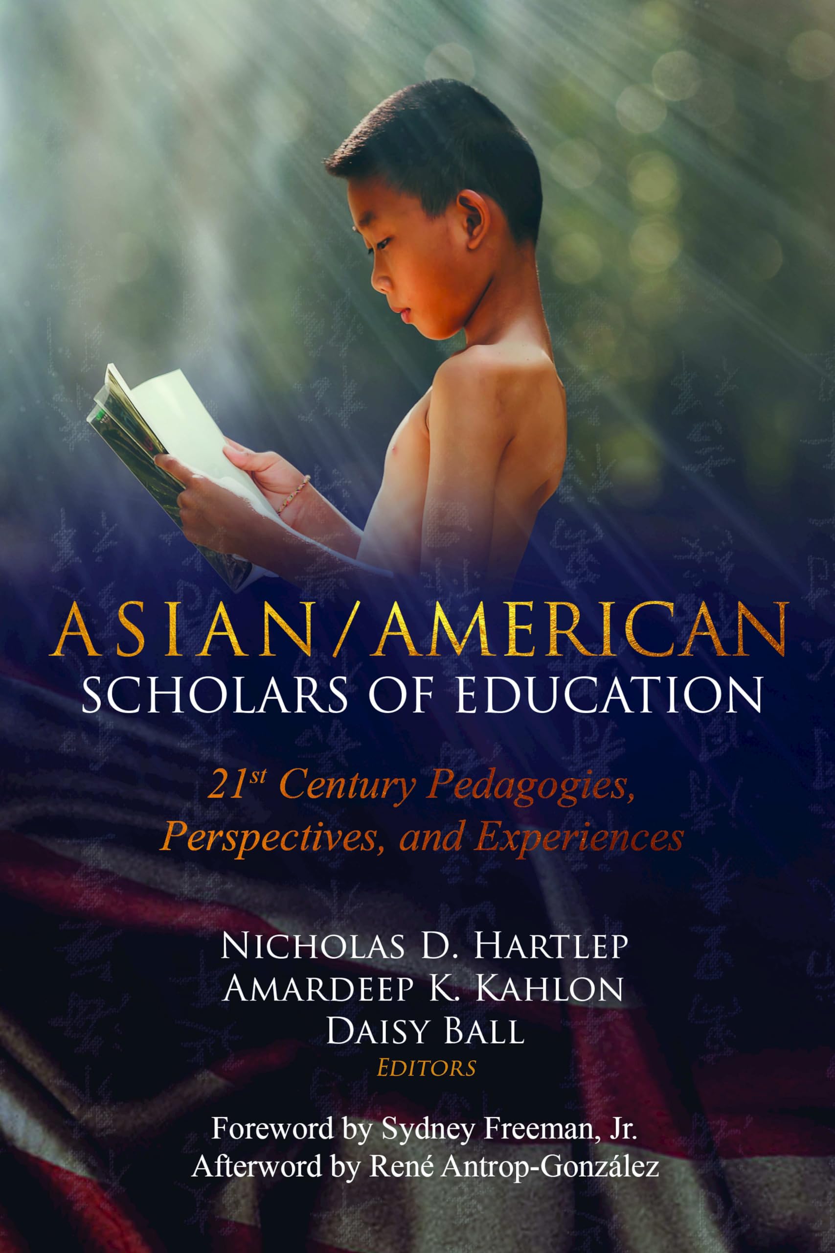 Asian/American Scholars of Education: 21st Century Pedagogies, Perspectives, and Experiences (Education and Struggle),Used