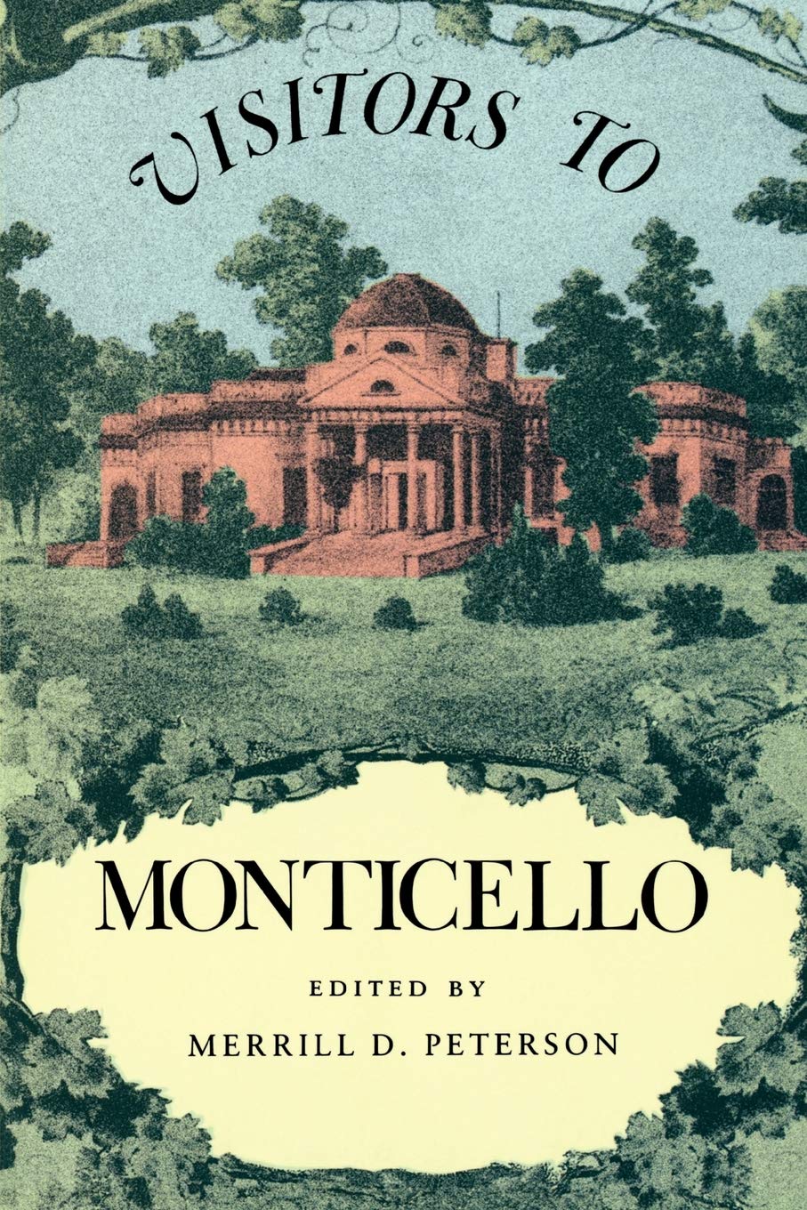 Visitors To Monticello,Used