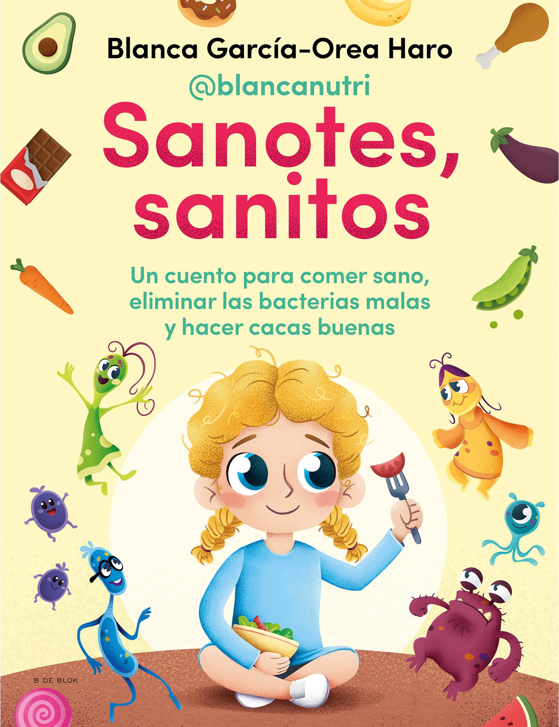 Sanotes, sanitos / Healthy, Happy (Spanish Edition),Used