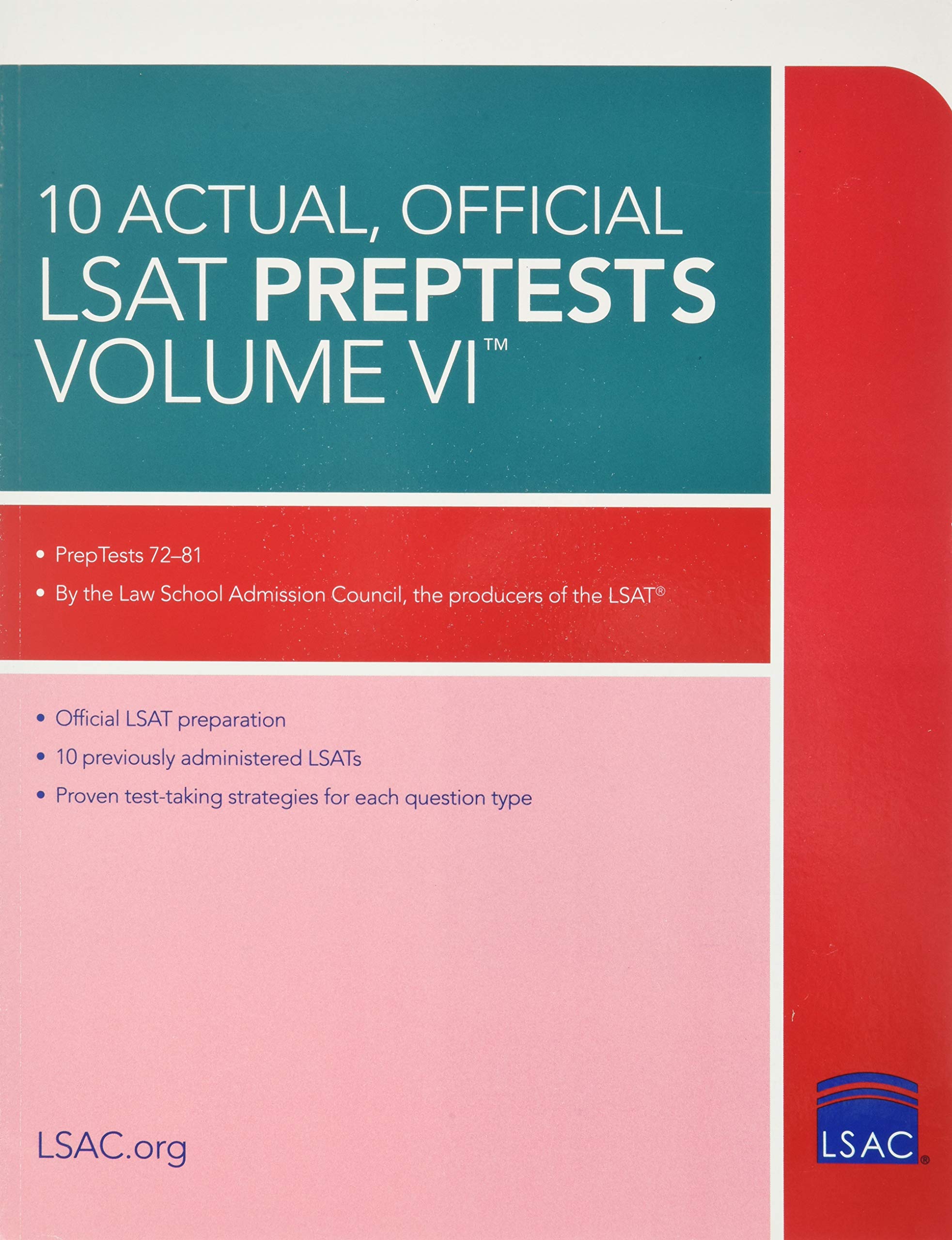 10 Actual, Official LSAT PrepTests Volume VI: (PrepTests 7281),New