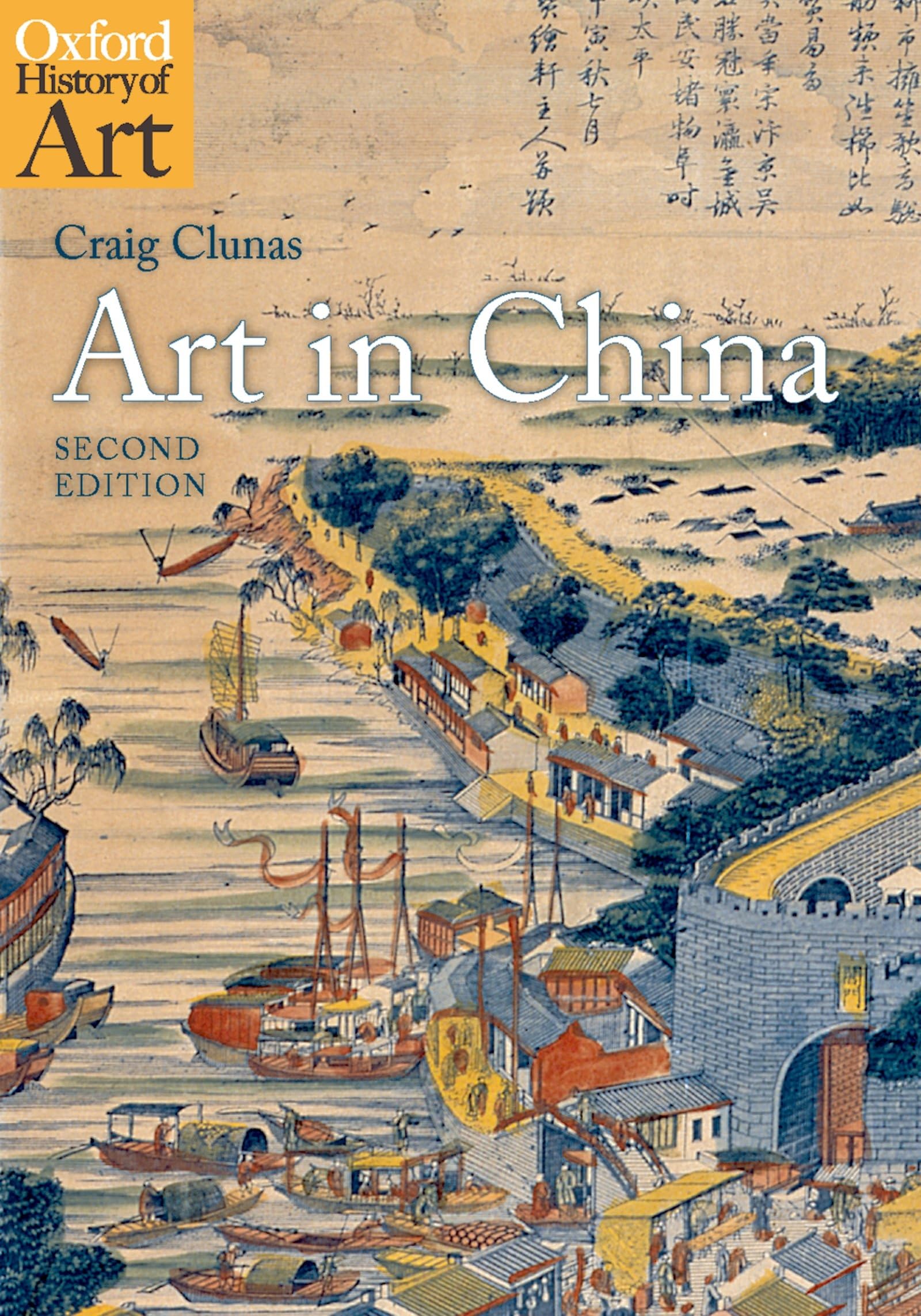 Art In China (Oxford History Of Art),New