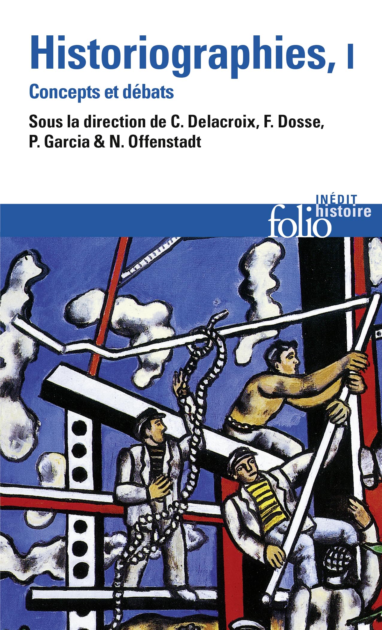 Historiogr Concepts Et (Folio Histoire) (French Edition),Used