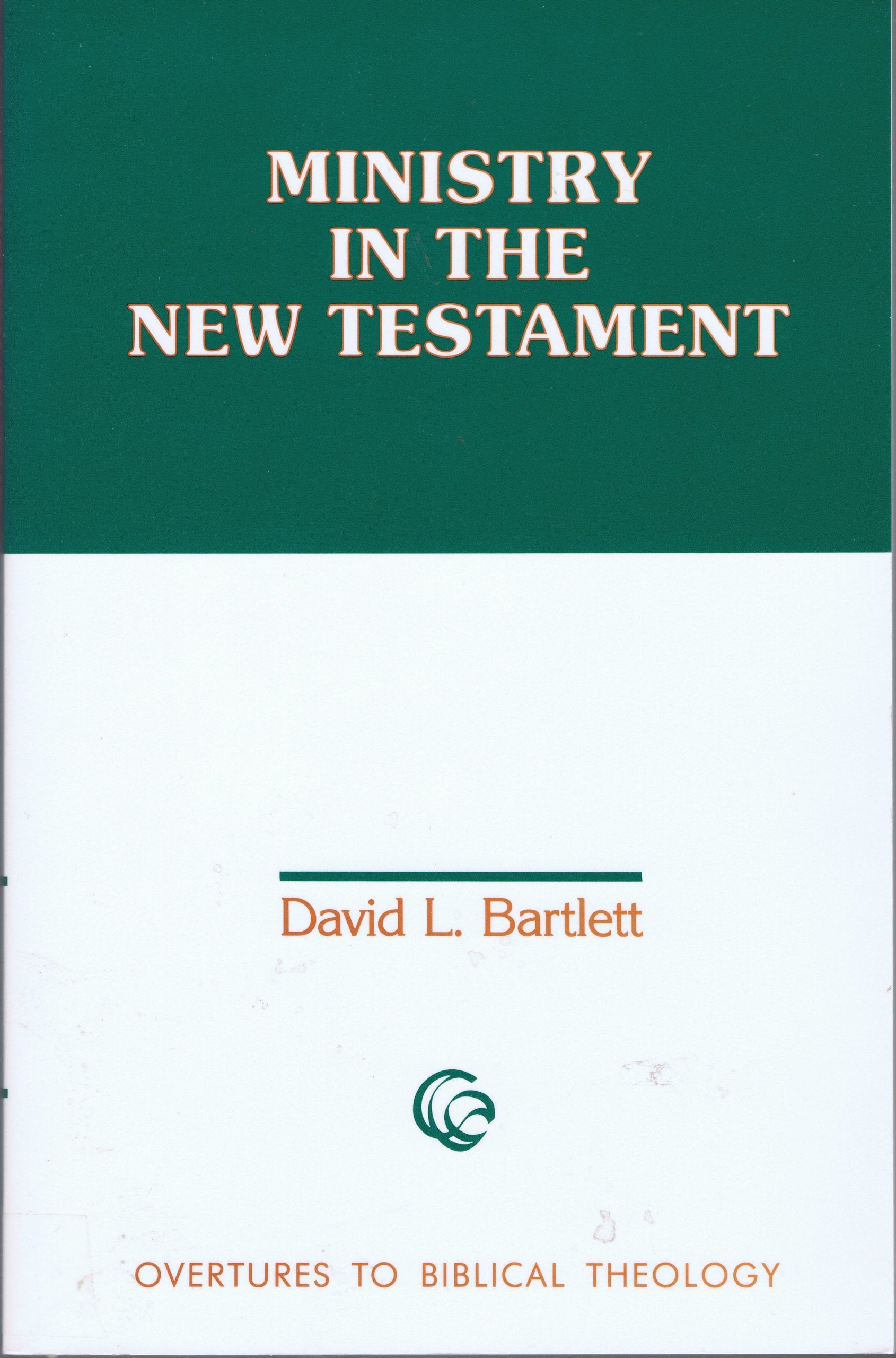 Ministry in the New Testament (Overtures to Biblical Theology),Used