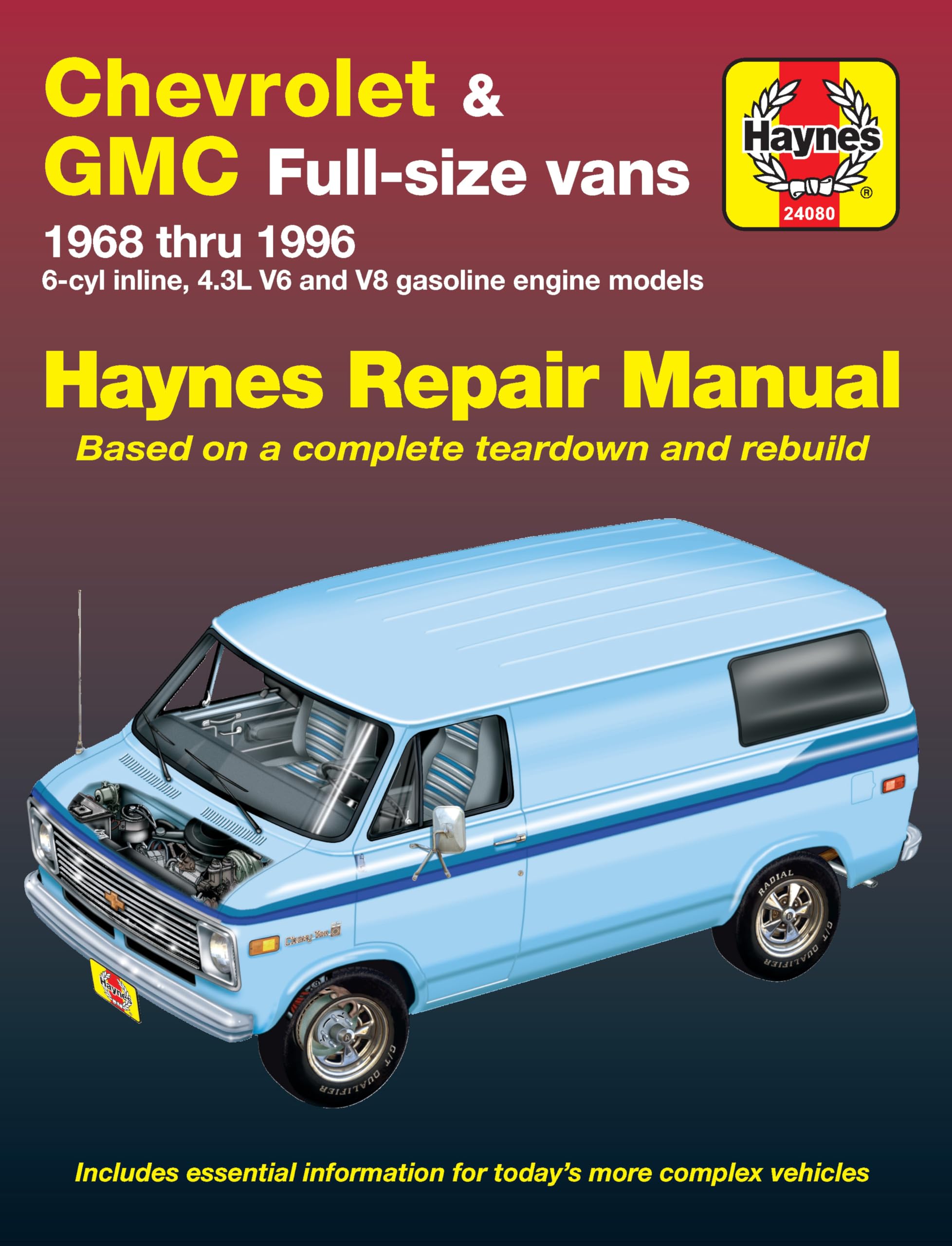 Chevrolet & GMC Fullsize Vans (6896) Haynes Repair Manual (Does not include information specific to 454 engine or diesel engin,New