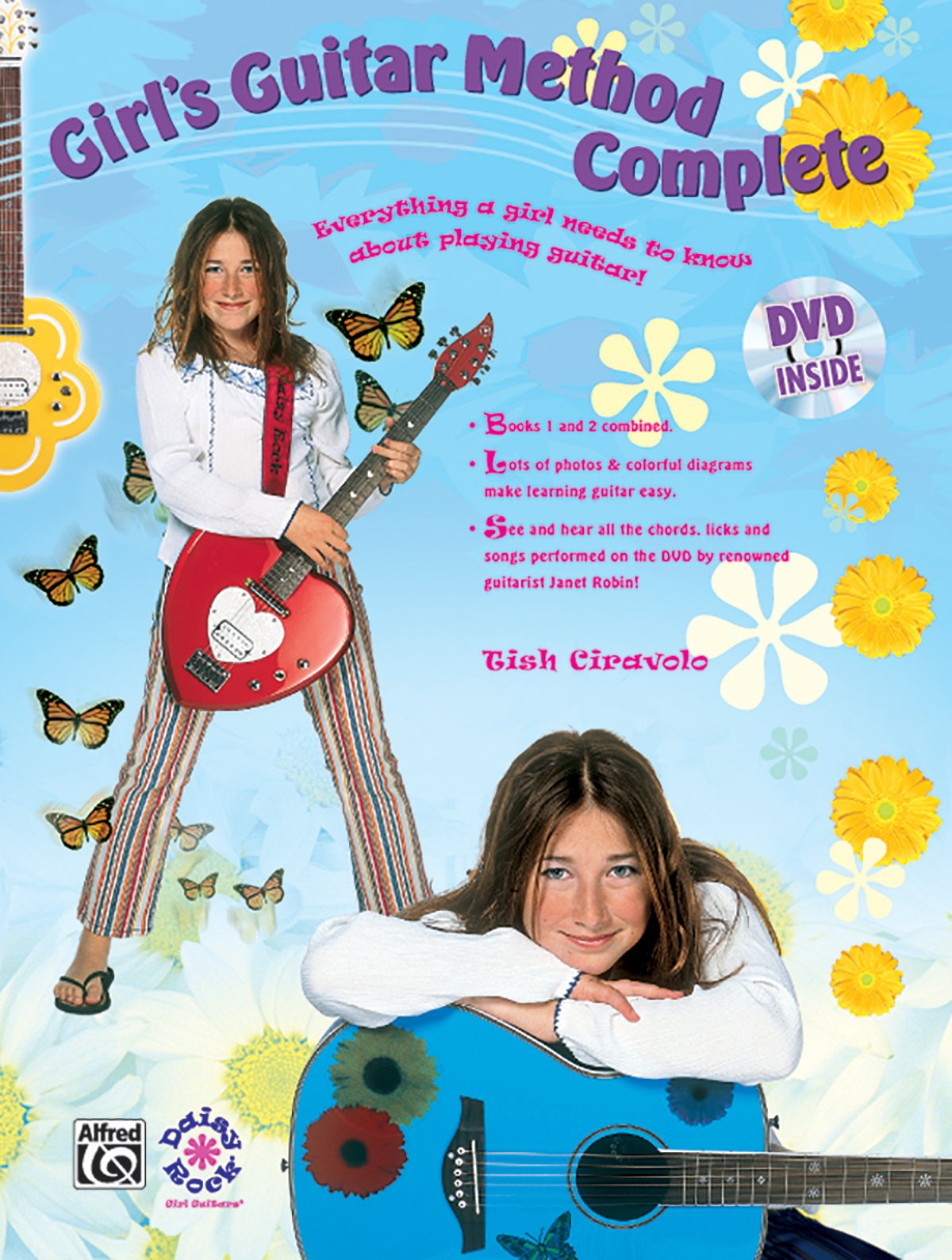Girl'S Guitar Method Complete: Everything A Girl Needs To Know About Playing Guitar!, Book & Dvd (Sleeve),New