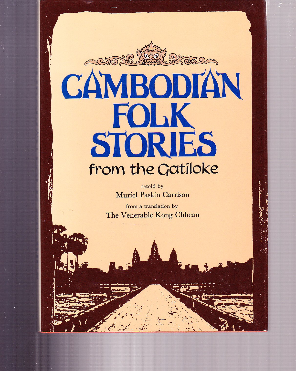 Cambodian Folk Stories From The Gatiloke,Used