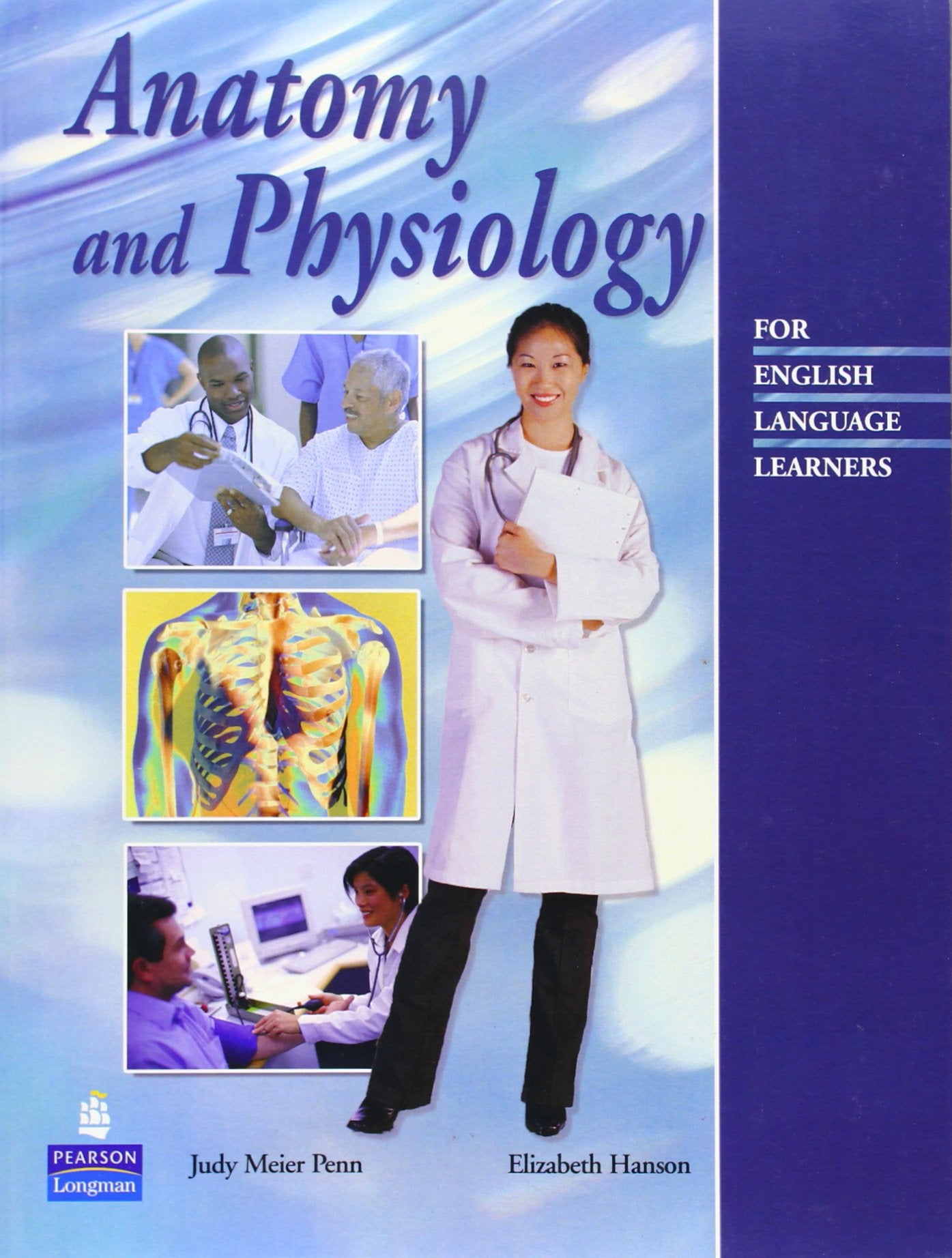 Anatomy And Physiology For English Language Learners,New