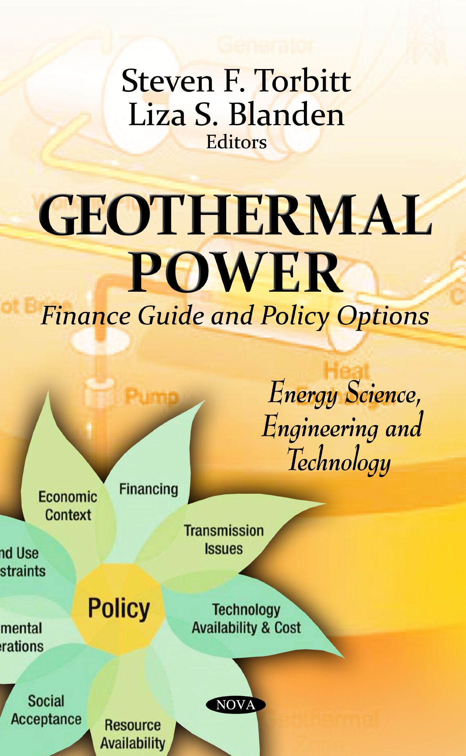 Geothermal Power: Finance Guide and Policy Options (Energy Science, Engineering and Technology),Used