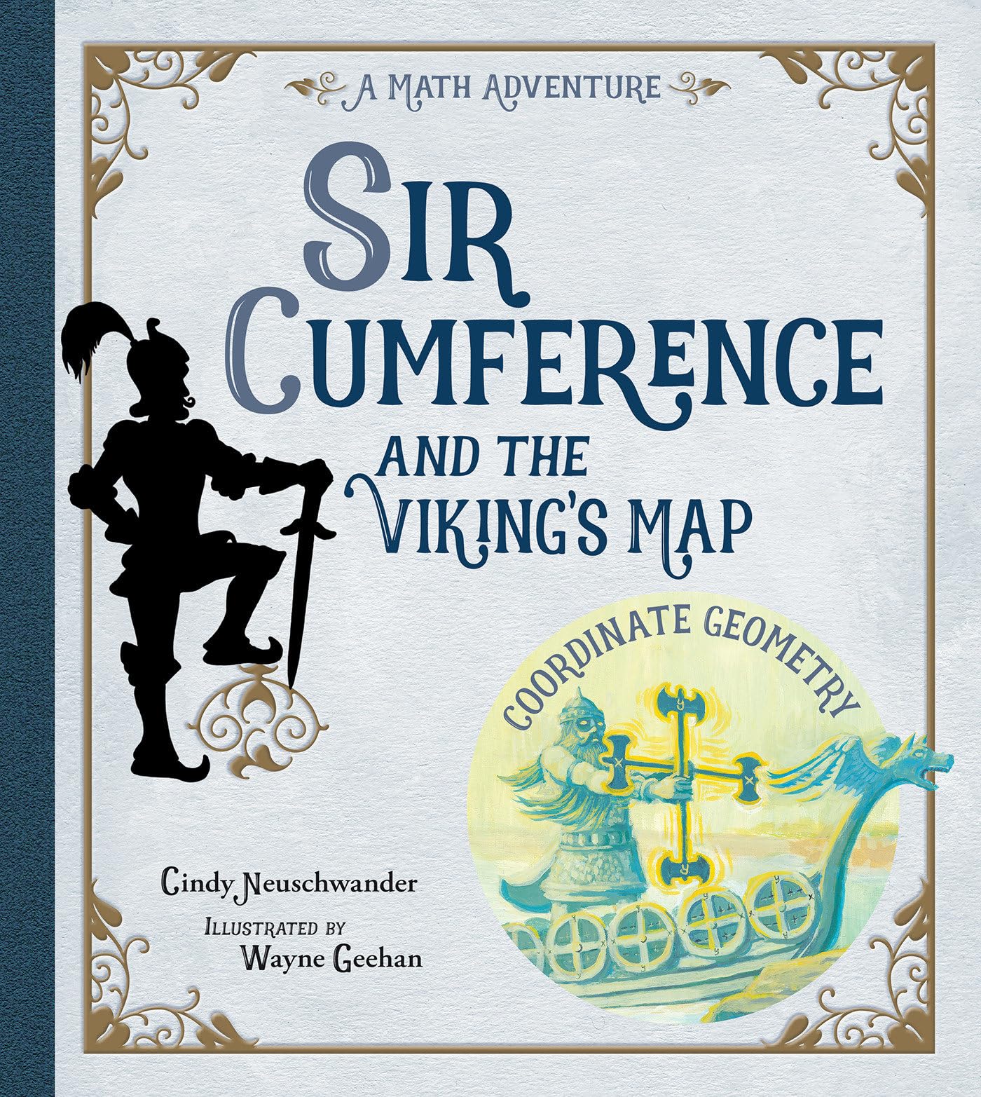 Sir Cumference and the Viking's Map,Used