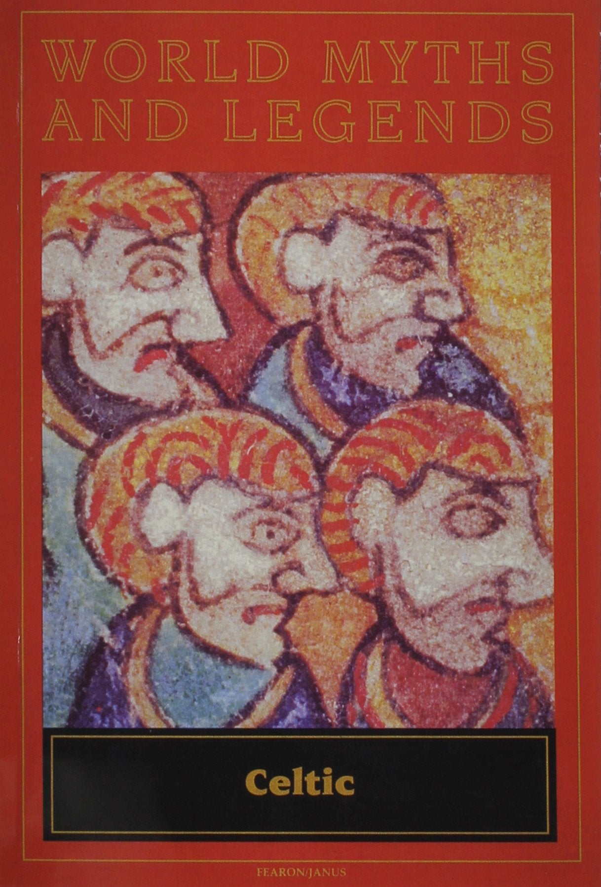 World Myths and Legends: Celtic,Used