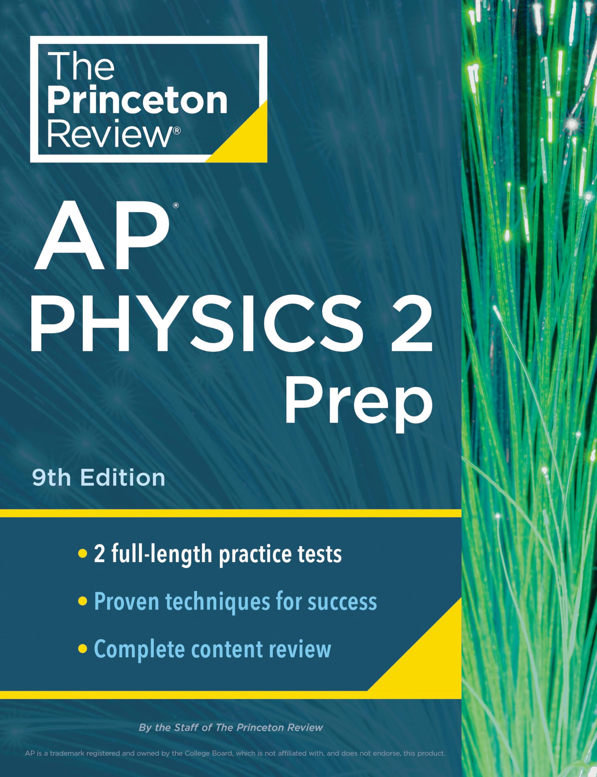 Princeton Review Ap Physics 2 Prep, 9Th Edition: 2 Practice Tests + Complete Content Review + Strategies & Techniques (2024) (Co,New
