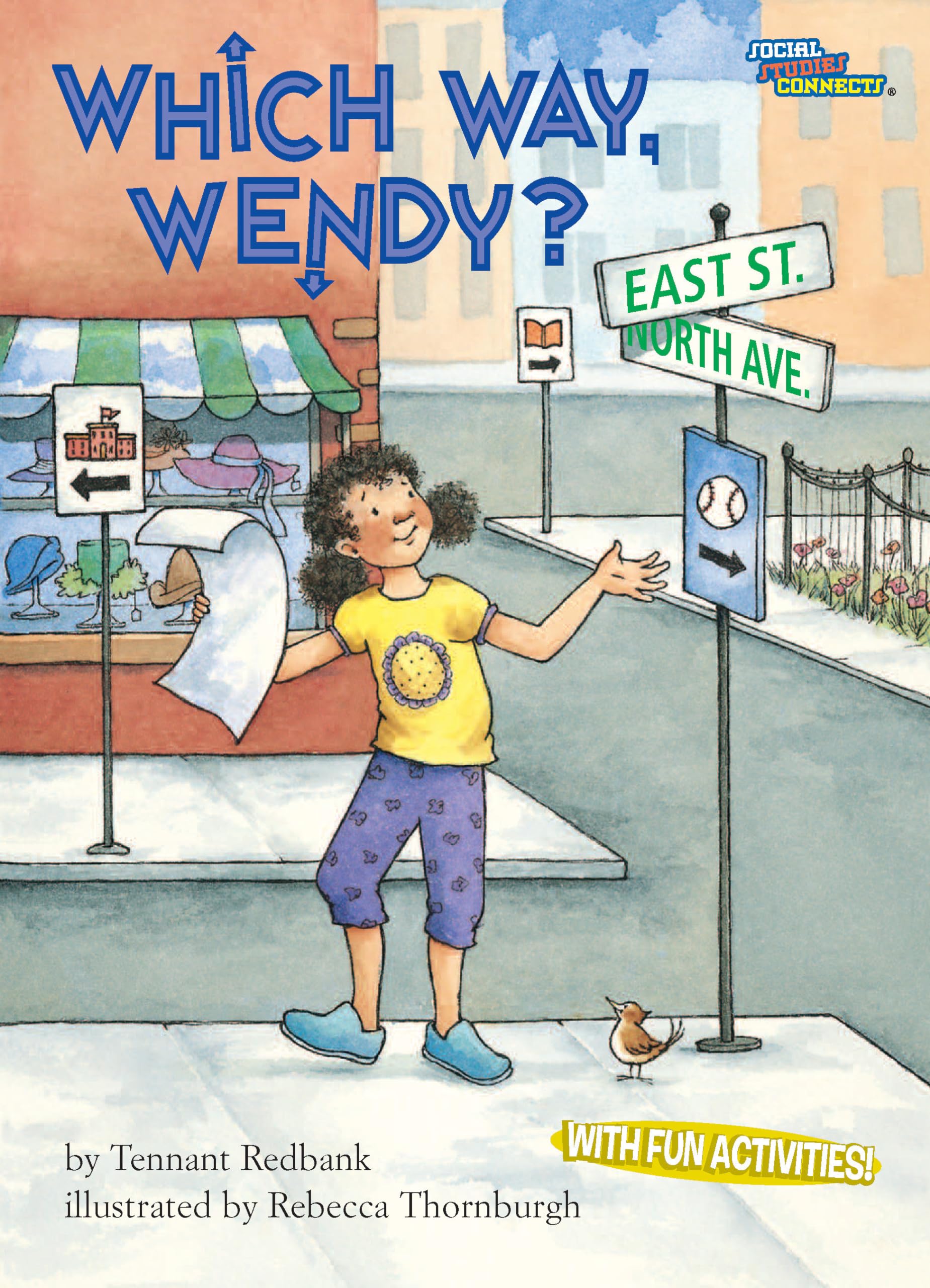 Which Way, Wendy? (Social Studies Connects),Used