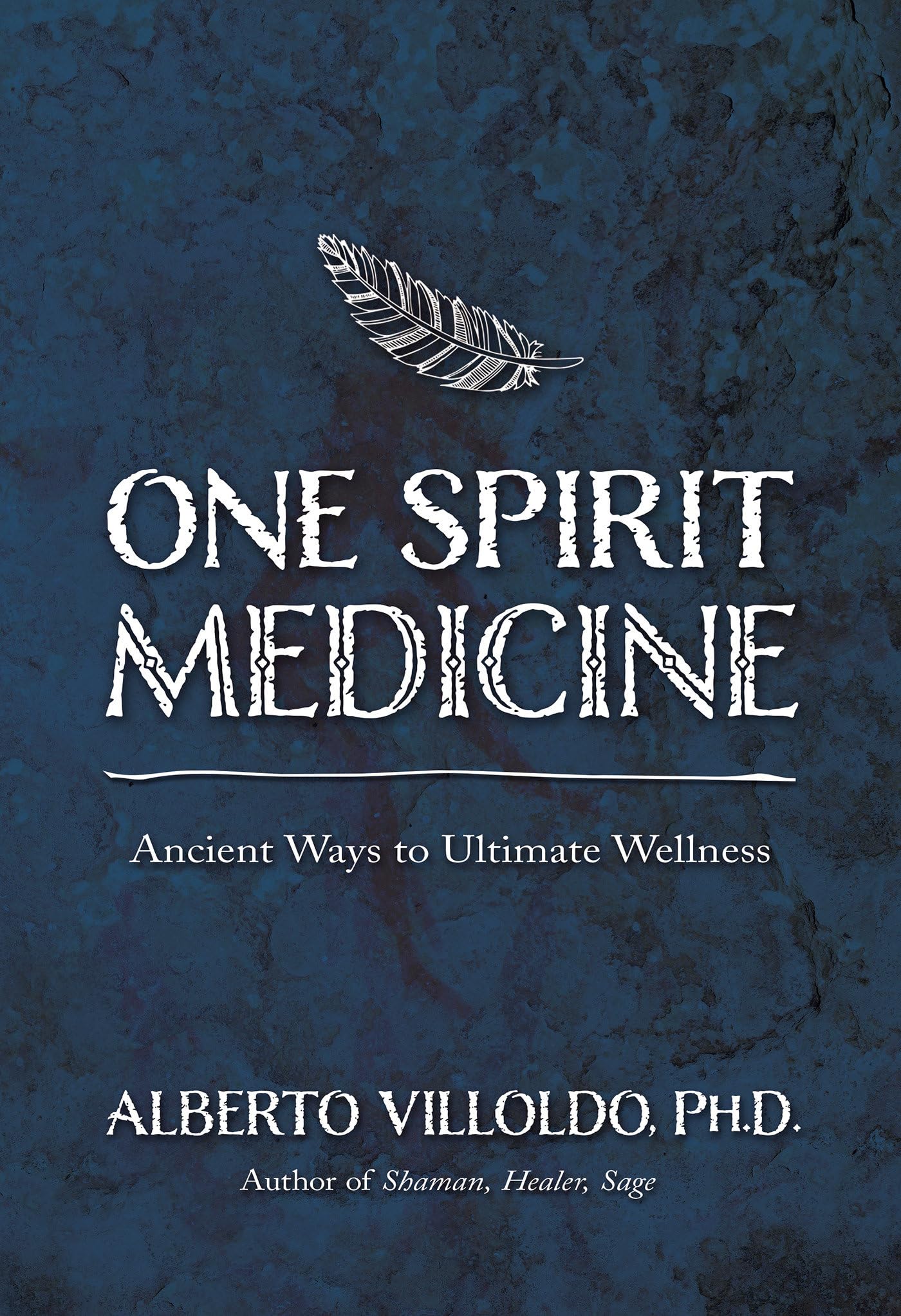 One Spirit Medicine: Ancient Ways To Ultimate Wellness,Used