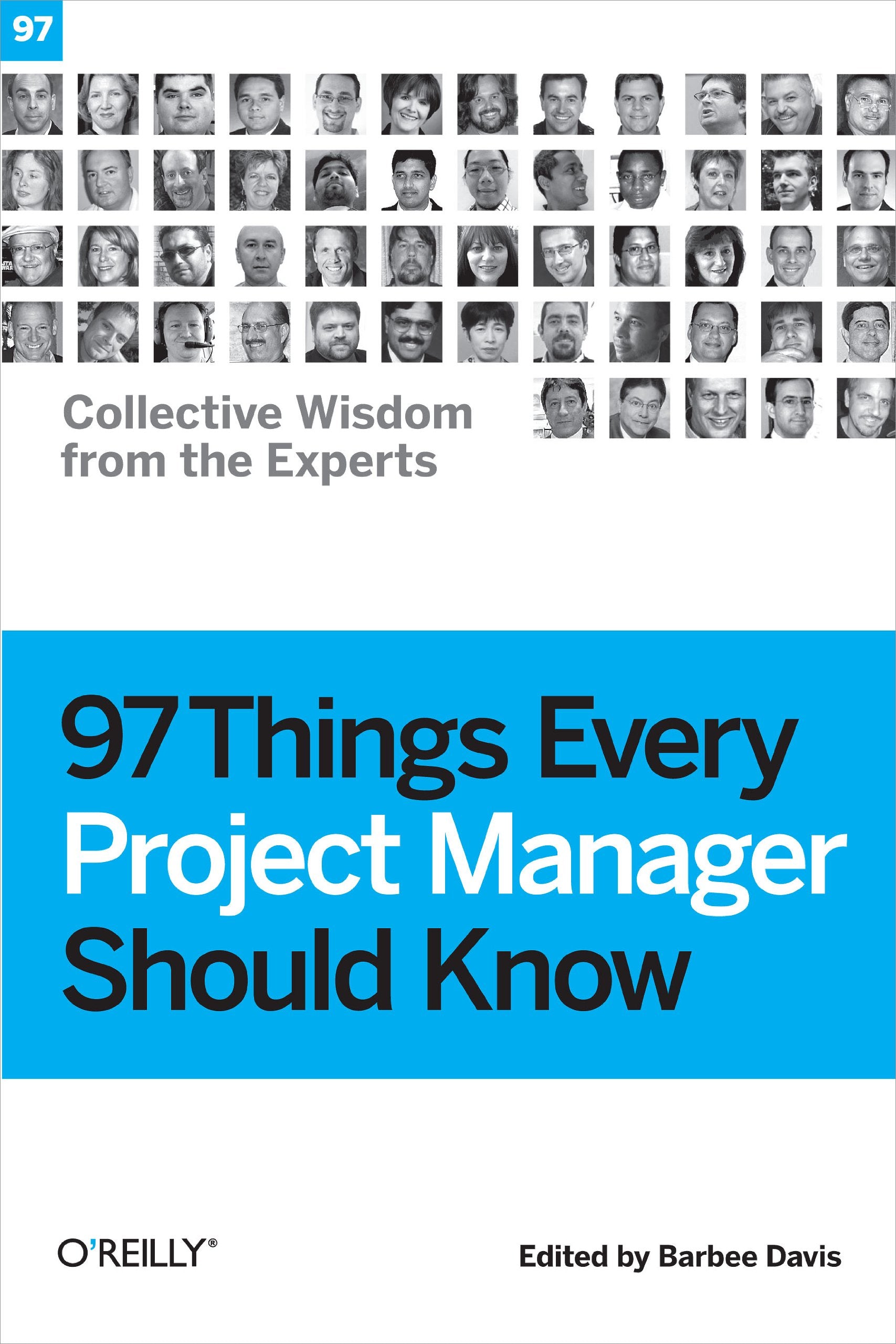 97 Things Every Project Manager Should Know-used