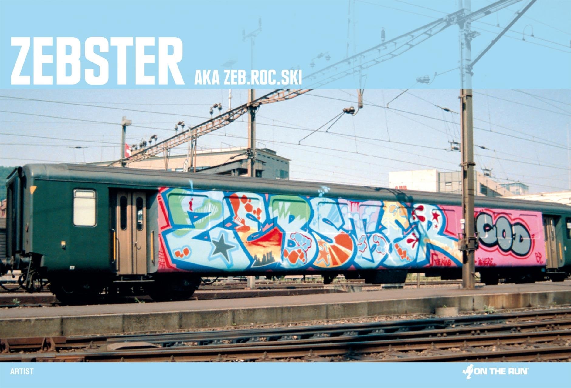 Zebster (On The Run Books)